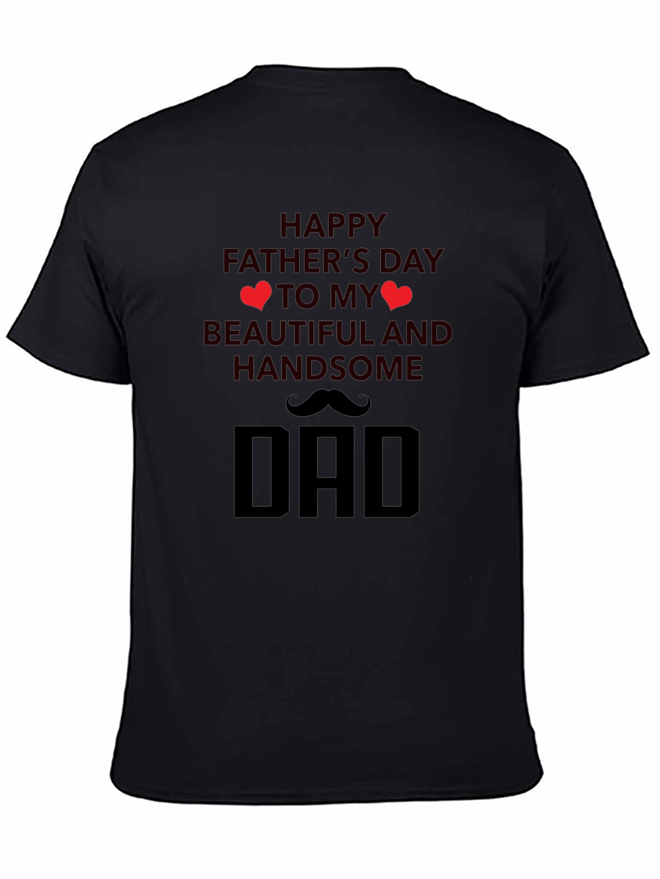 Black Happy Father's Day T-Shirt view 4