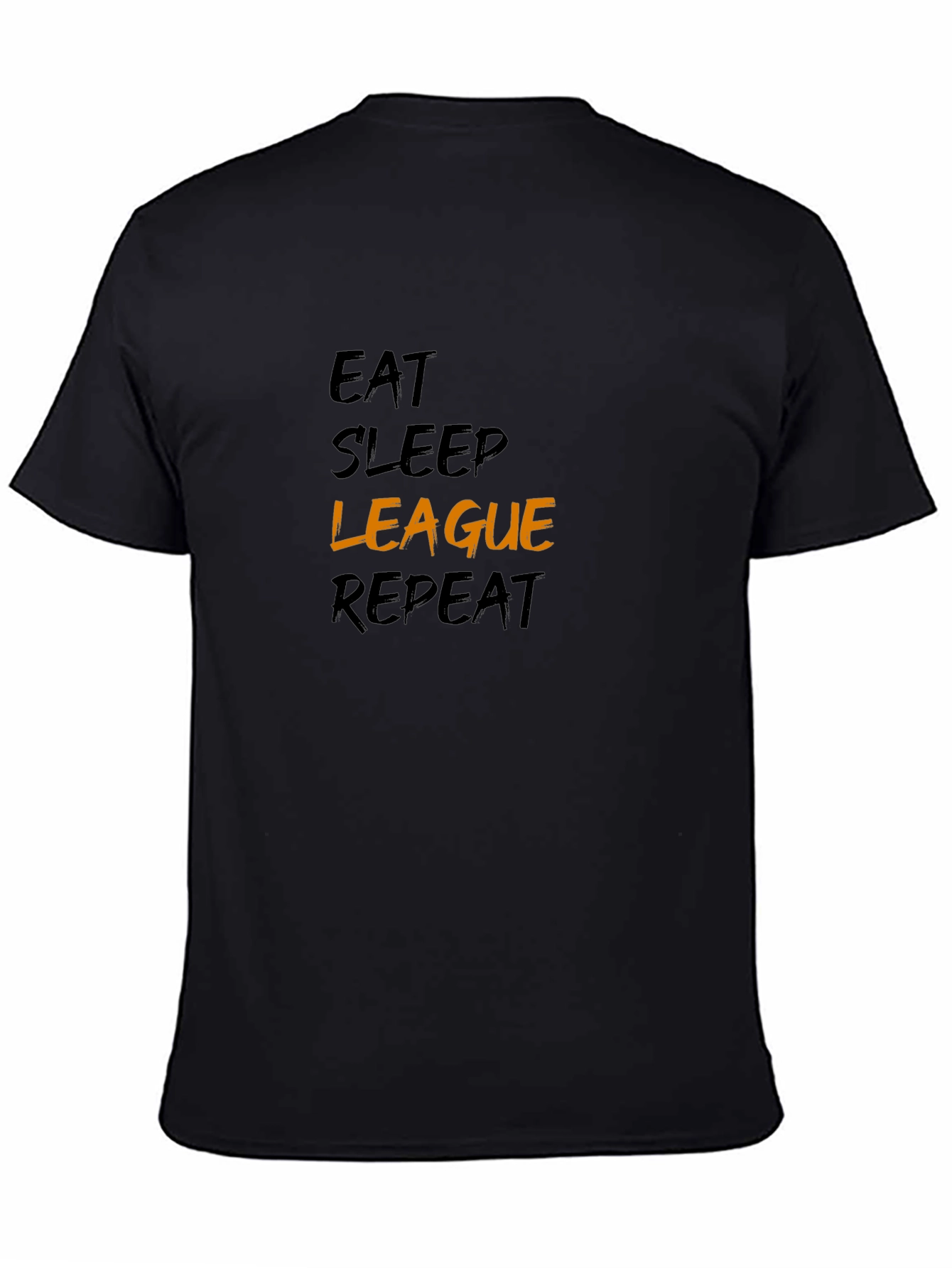 Black Eat Sleep League Repeat Black T-Shirt view 4