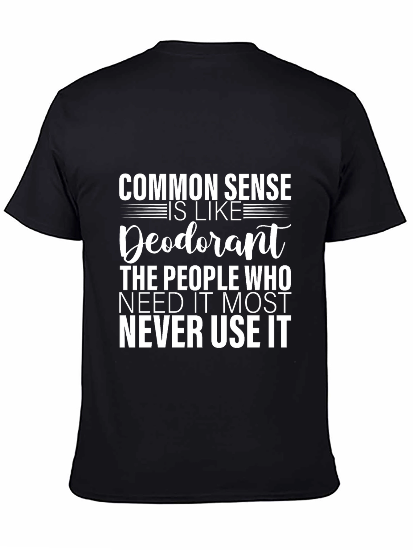 Black Funny Common Sense Deodorant Graphic Tee view 4