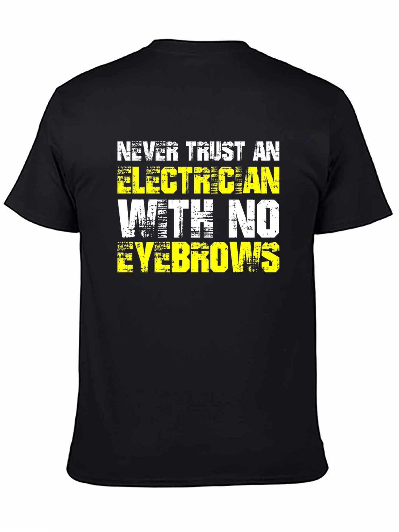 Black Electrician Eyebrow Humor T-Shirt view 4
