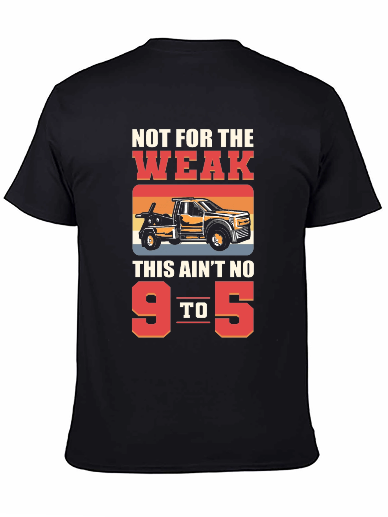 Black Not For The Weak Tow Truck Graphic Tee view 4