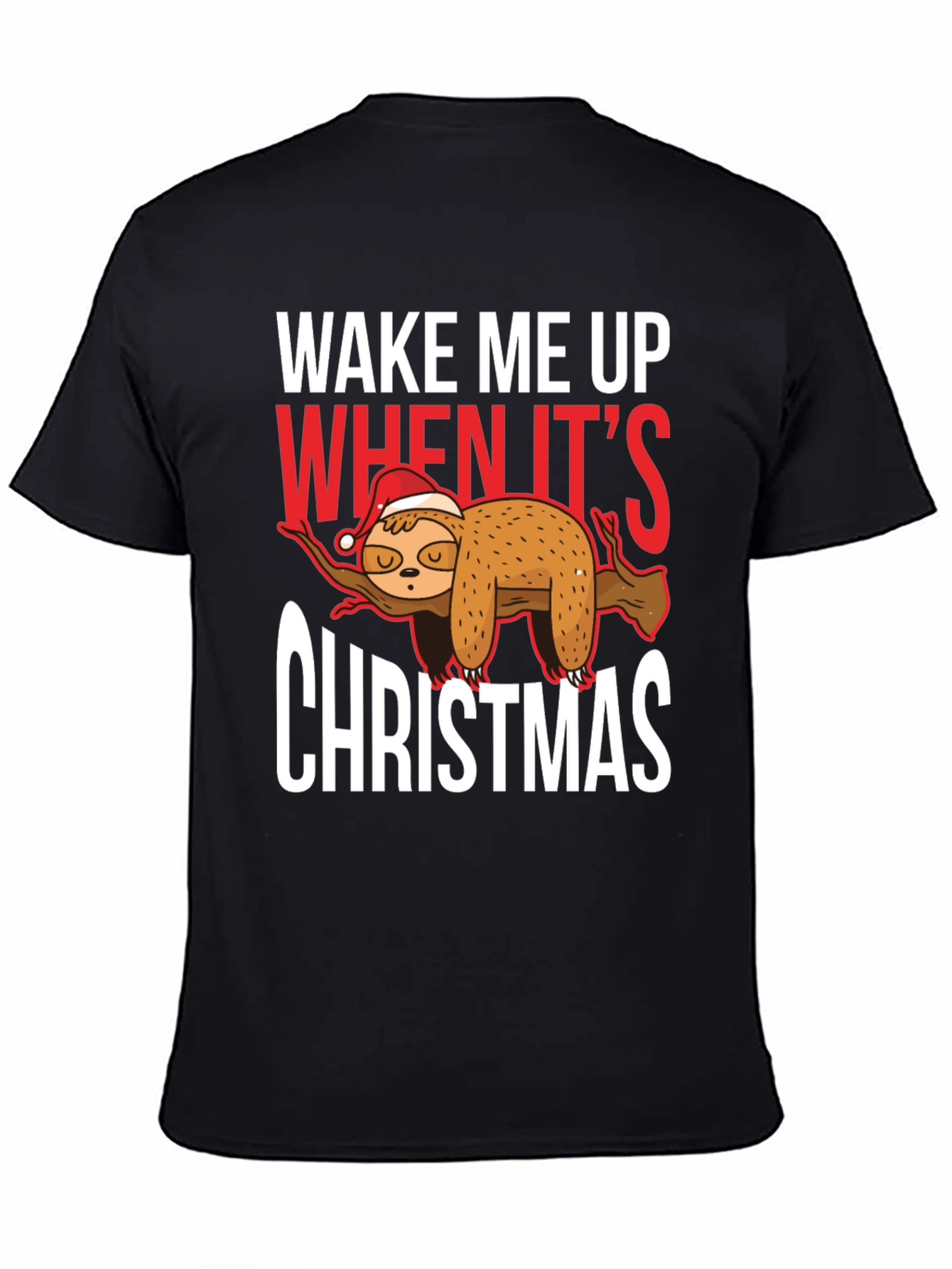 Black Wake Me Up When It's Christmas Sloth T-Shirt view 4