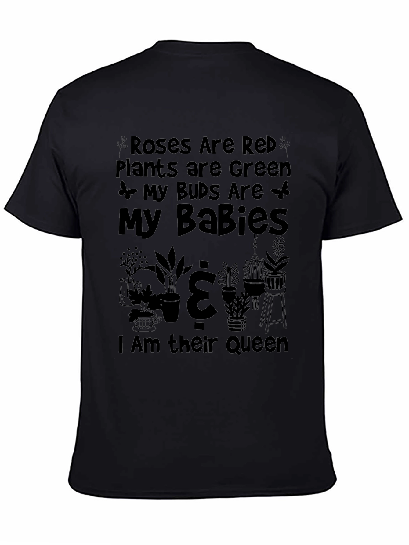 Black Roses Are Red Plants Are Green T-Shirt view 4