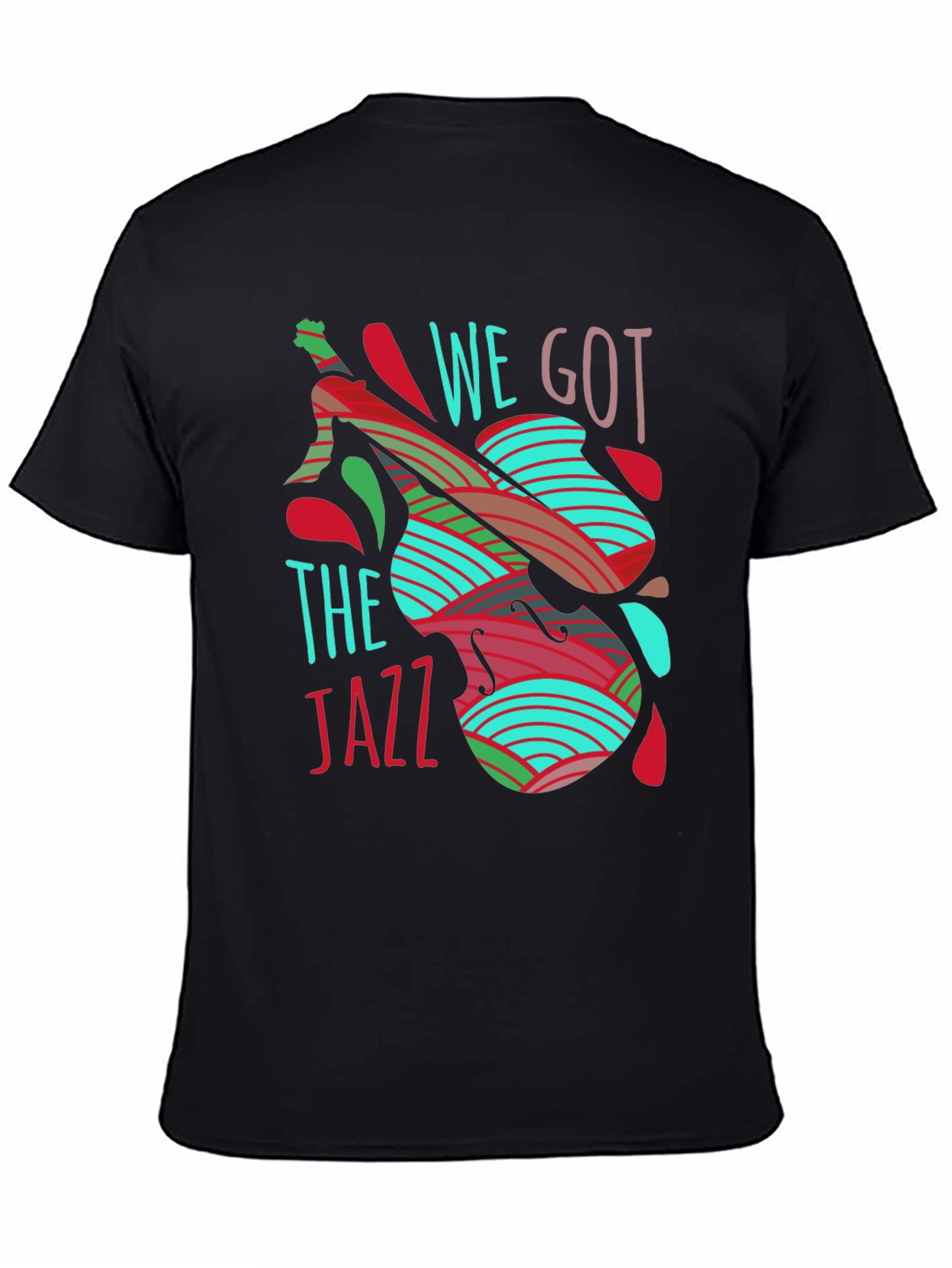 Black We Got The Jazz T-Shirt - Unique Music Tee view 4