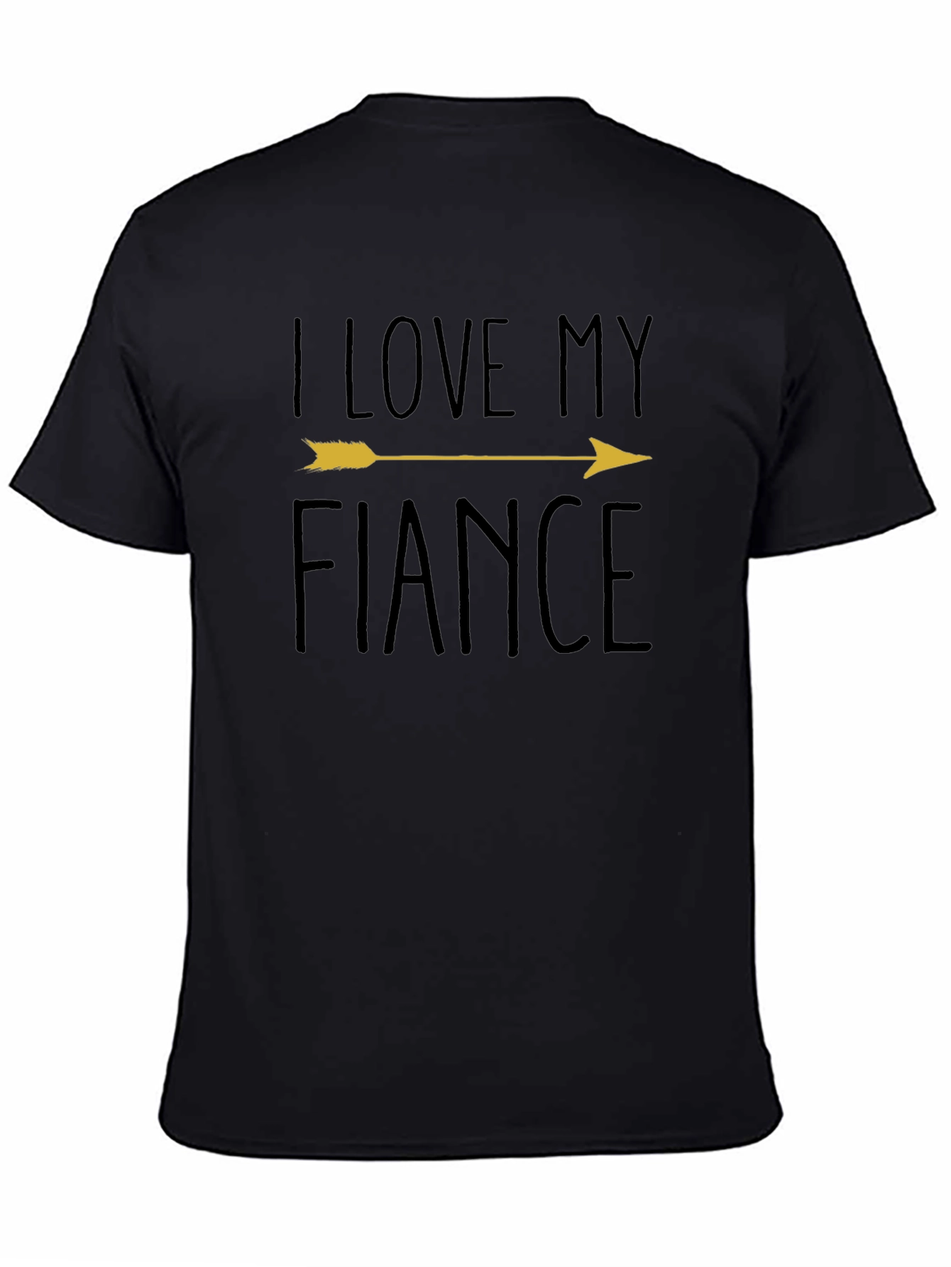 Black I Love My Fiance Black T-Shirt view 4