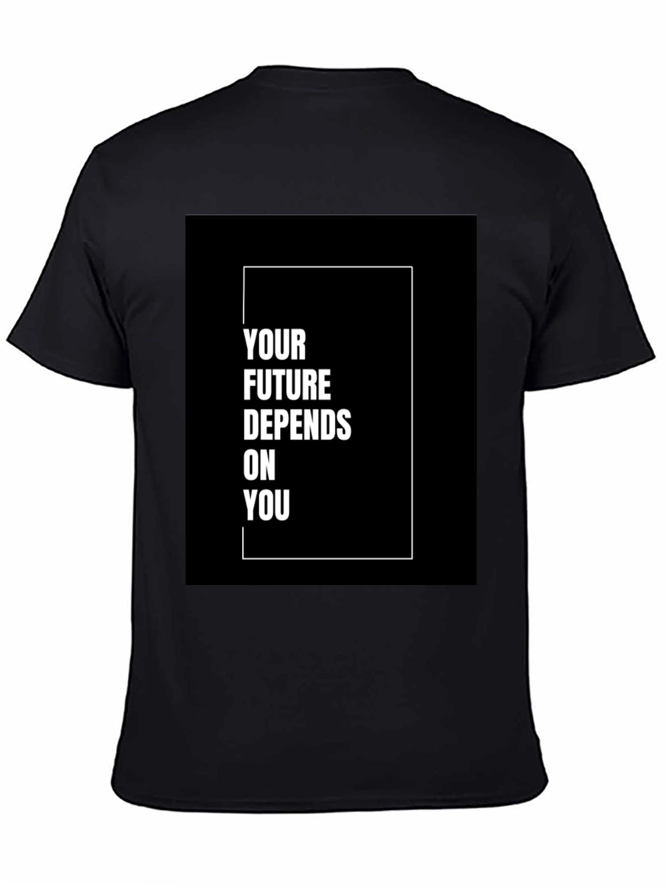 Black Motivational T-Shirt - Your Future Depends On You view 4
