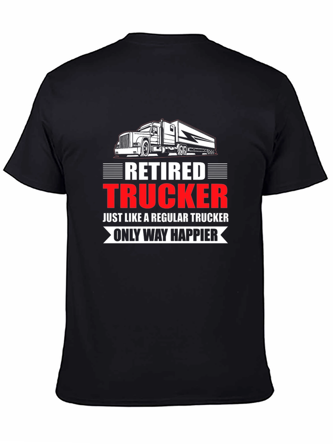 Black Retired Trucker T-Shirt: Happier Life view 4