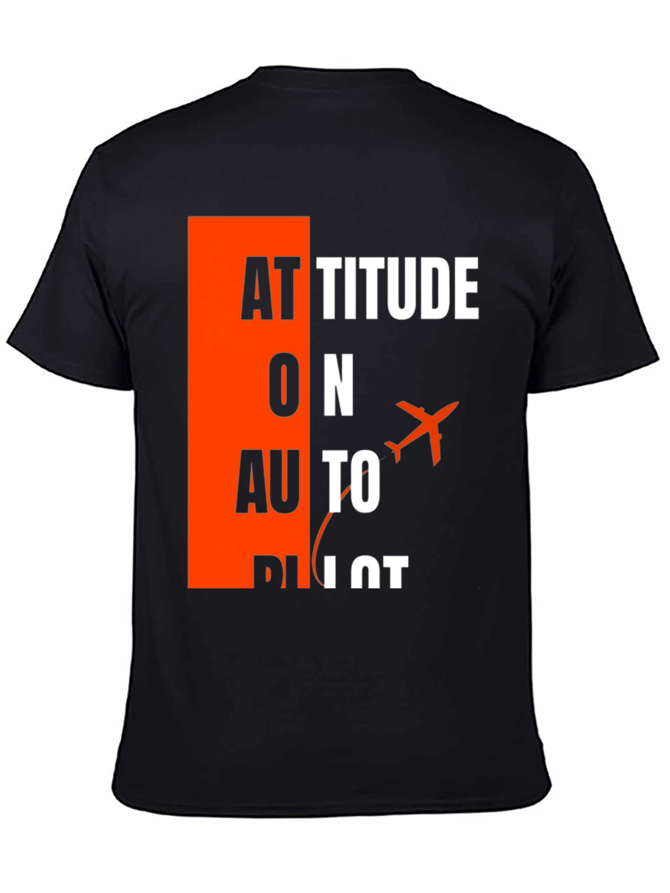 Black Attitude on Autopilot Black T-Shirt - Aviation Enthusiast view 4