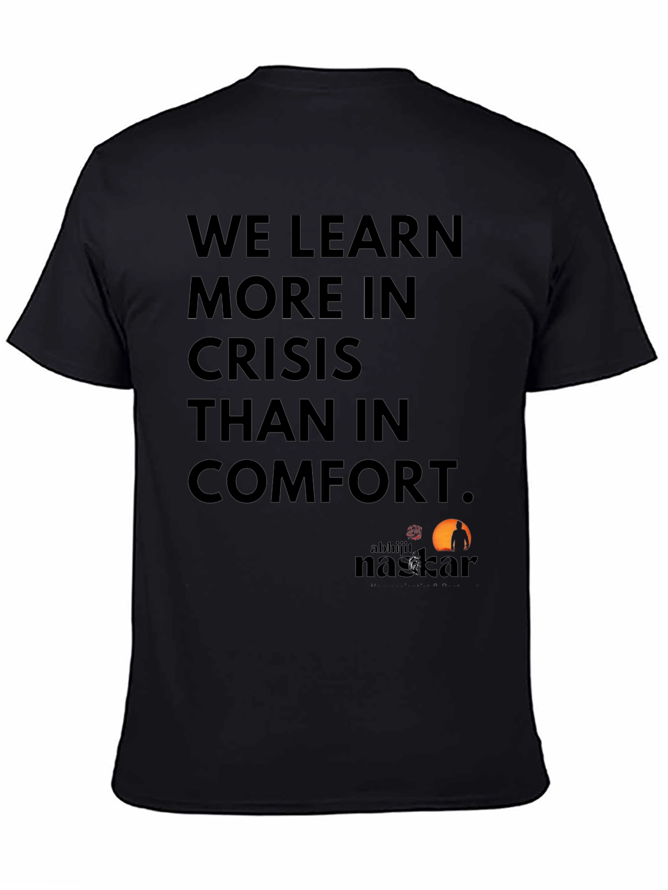 Black Crisis Comfort T-Shirt - Motivational Design view 4