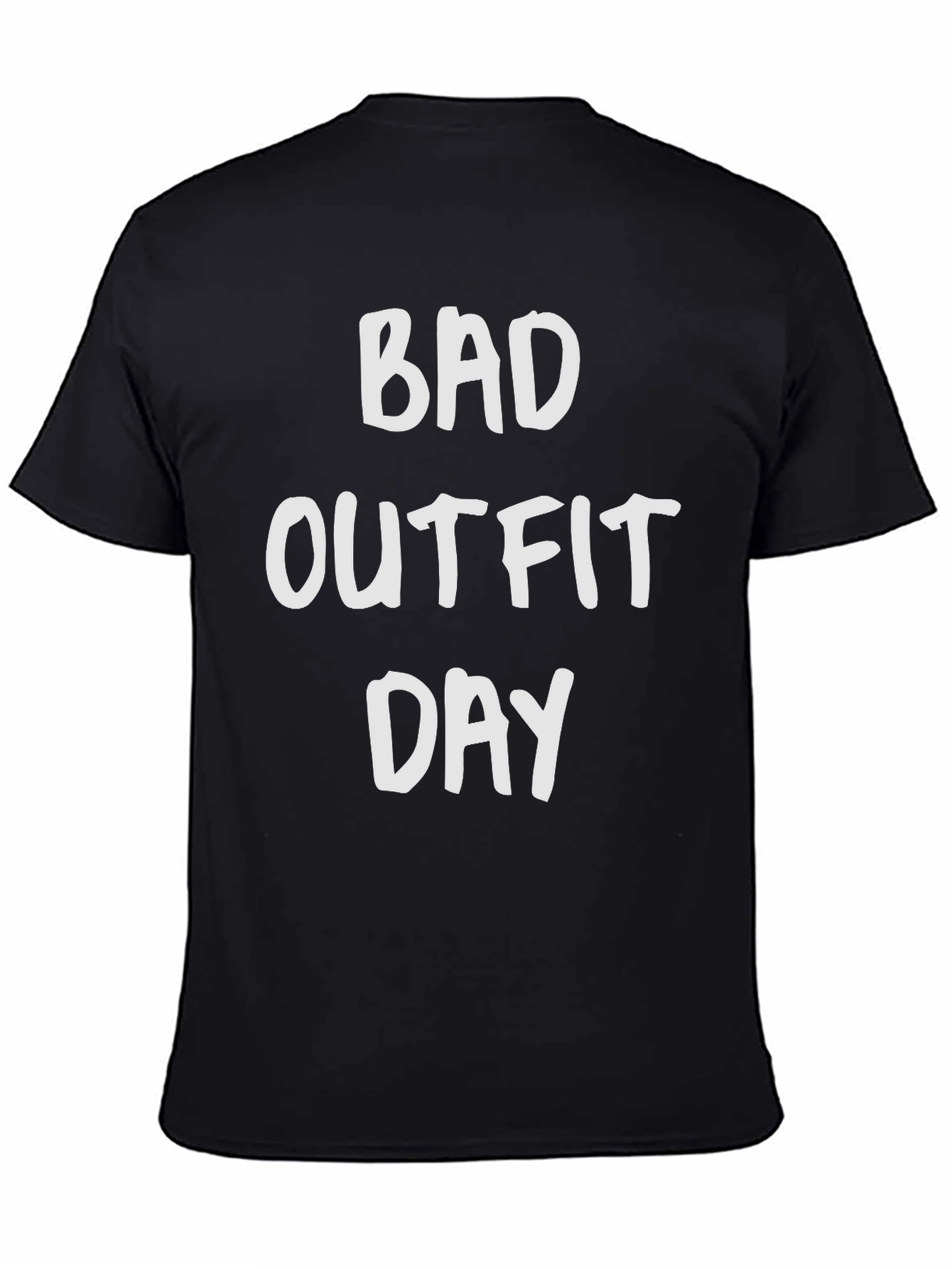 Black Bad Outfit Day Funny Graphic T-Shirt view 4
