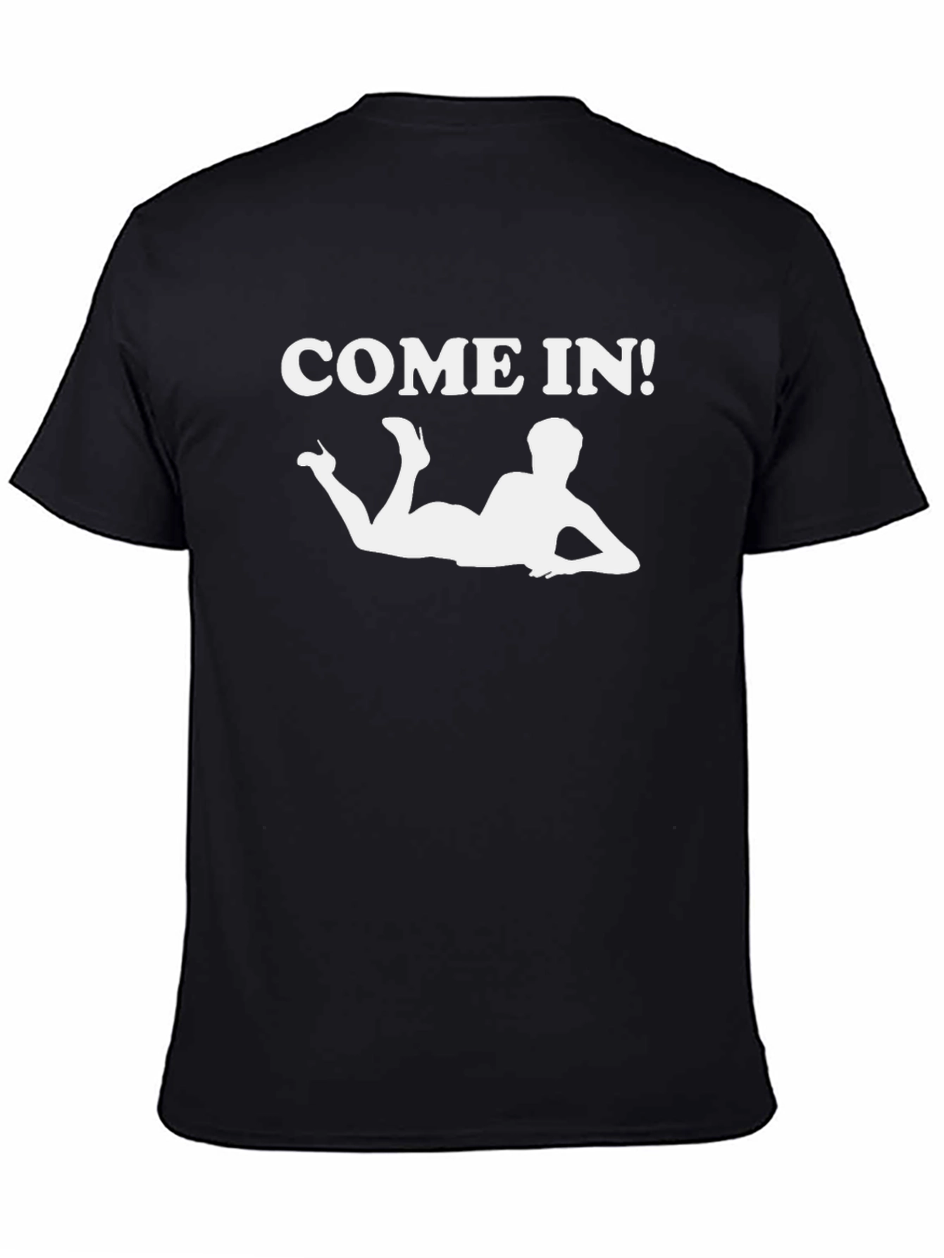 Black Come In! Graphic T-Shirt - Bold & Humorous Tee view 4