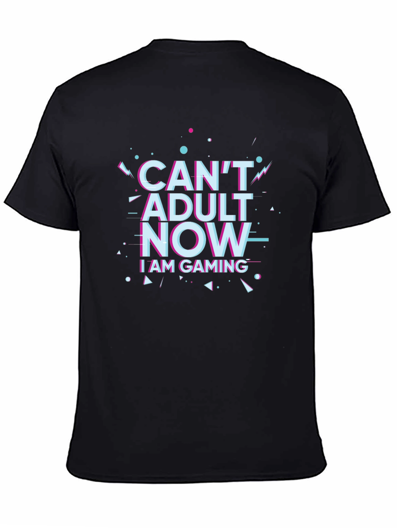 Can't Adult Now Gaming Black T-Shirt - 4