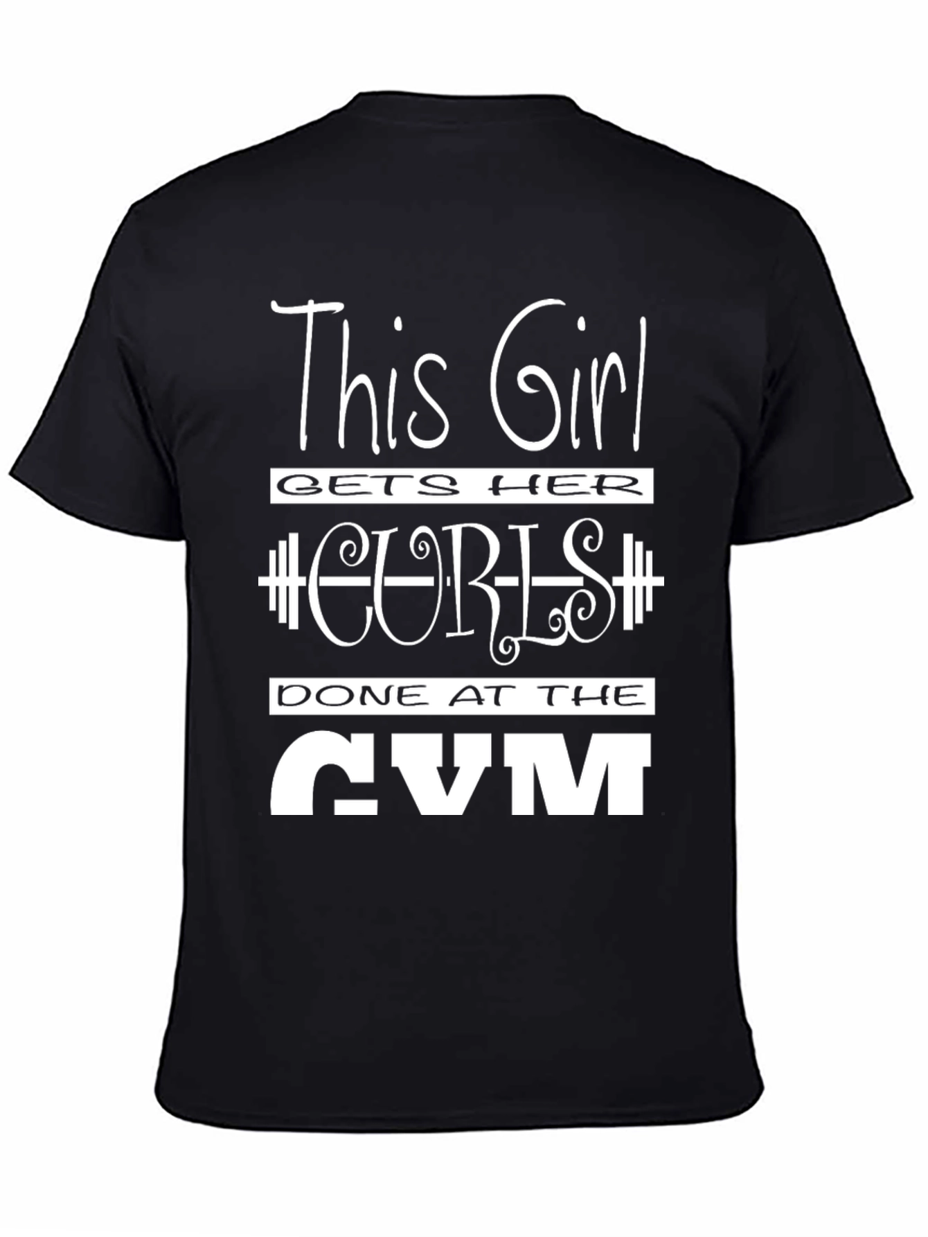 Black This Girl Gets Her Curls Done at The Gym T-Shirt view 4