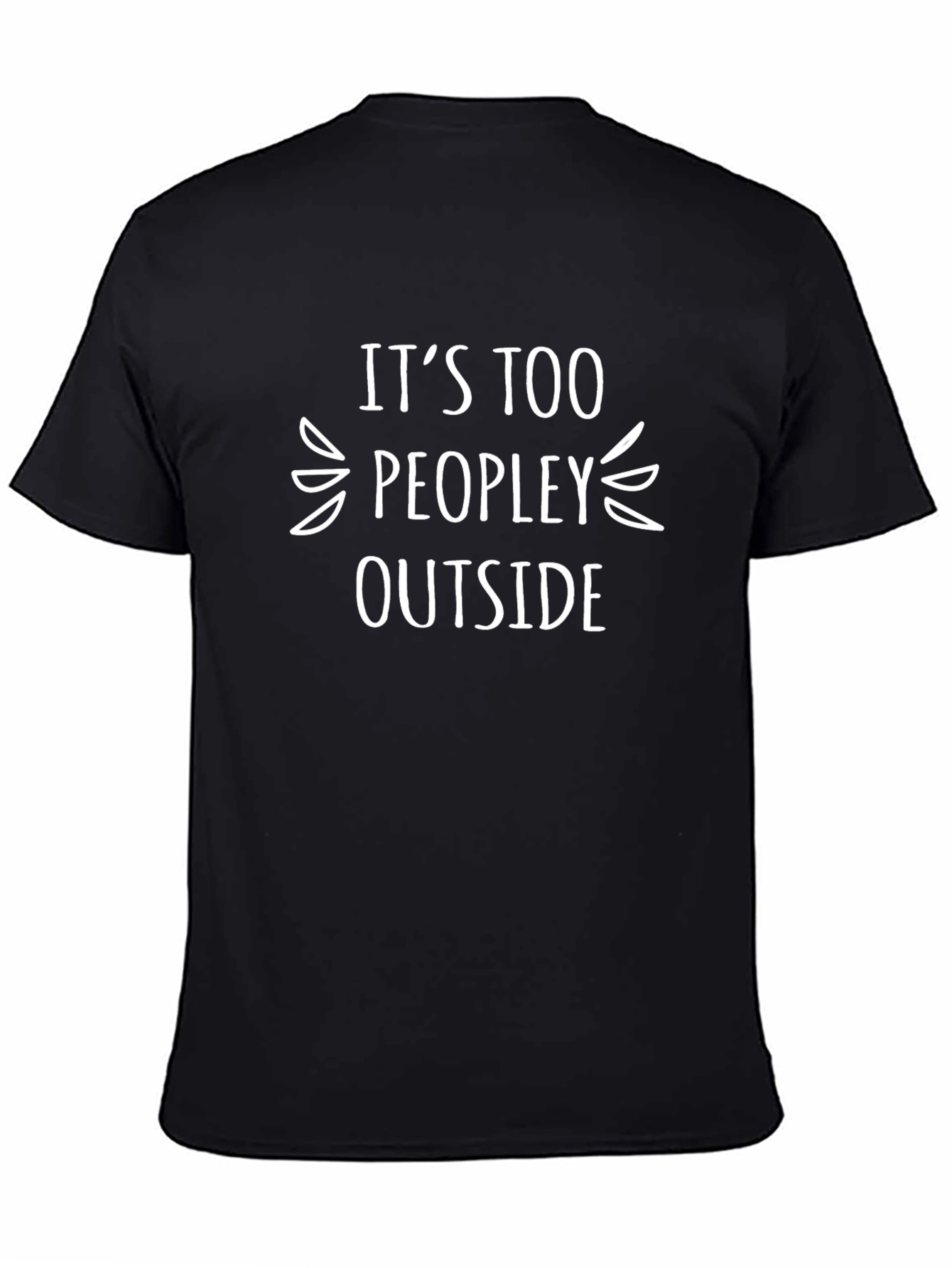 Black It's Too Peopley Outside Graphic Tee view 4