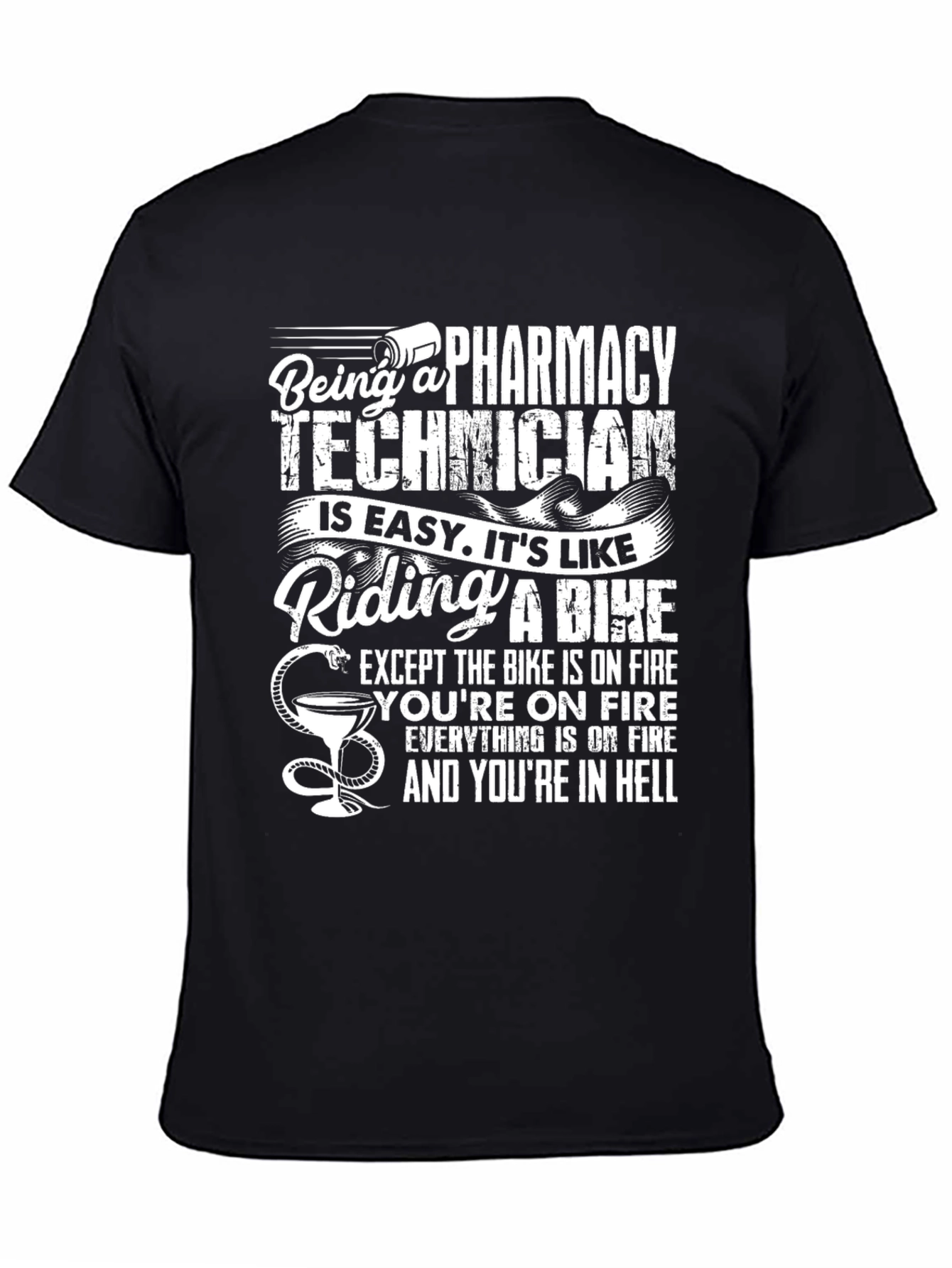 Black Pharmacy Technician T-Shirt - Riding a Bike in Hell view 4