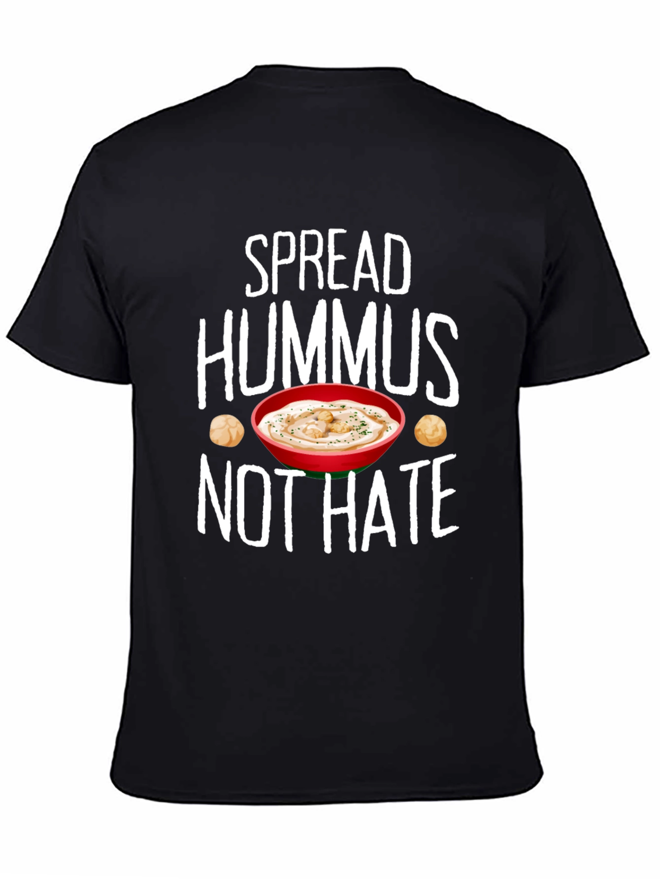 Black Spread Hummus Not Hate Tee view 4