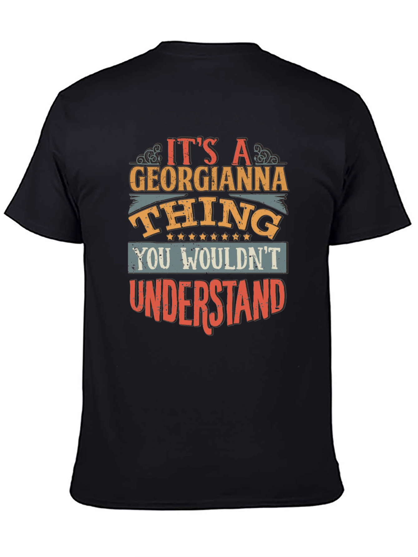 Black It's a Georgianna Thing - Graphic T-Shirt view 4