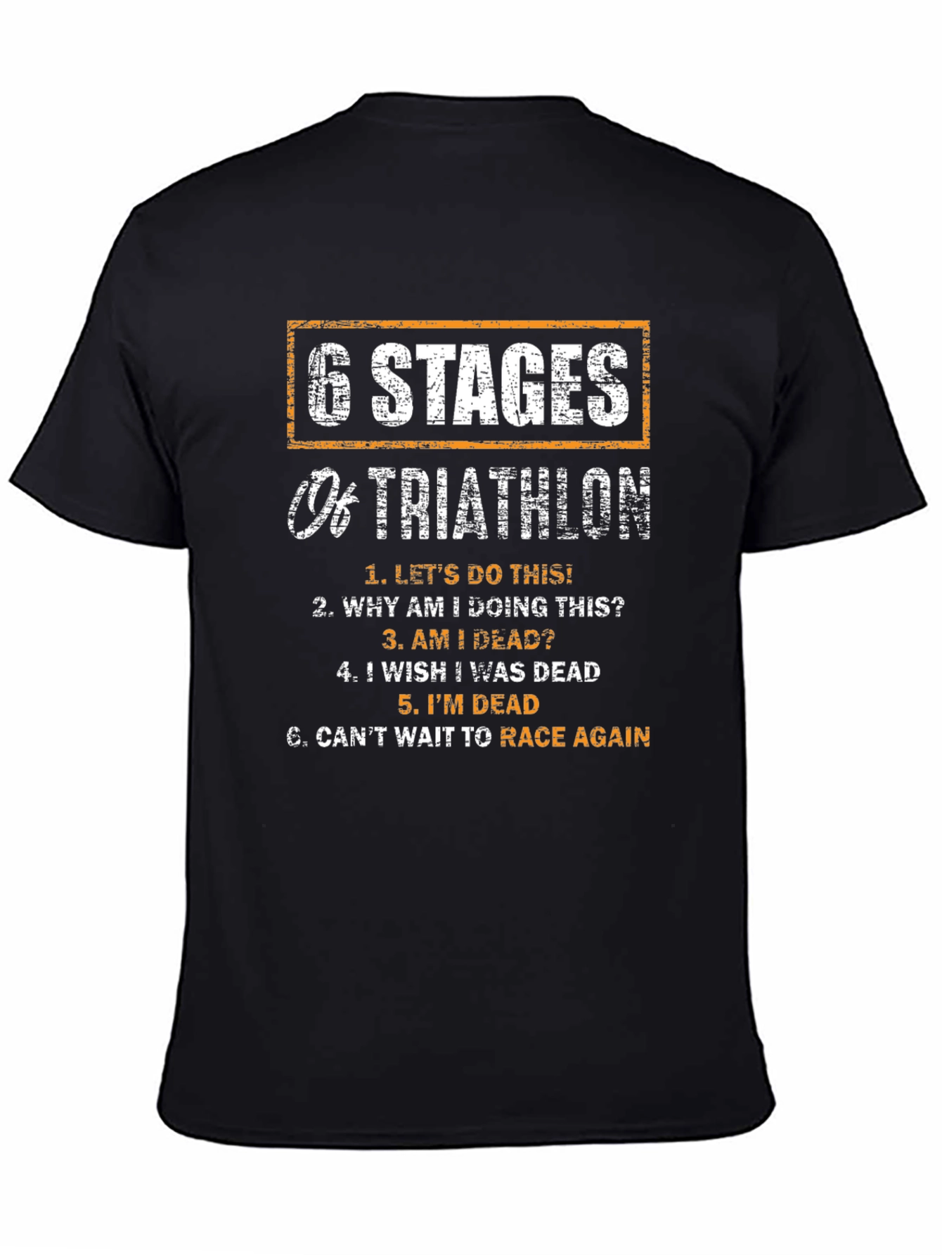Black 6 Stages of Triathlon Funny T-Shirt view 4
