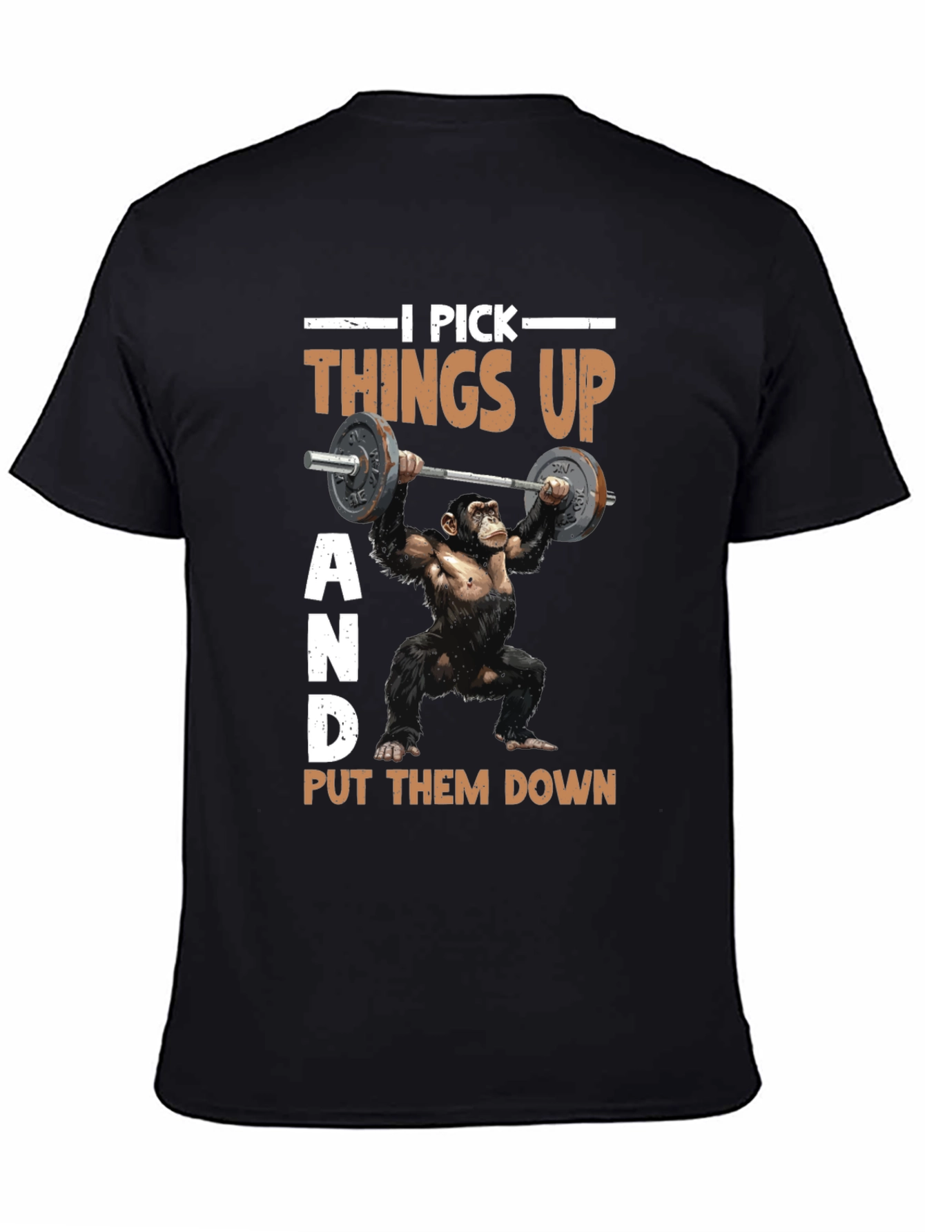 Funny Gym Monkey T-Shirt - I Pick Things Up - 4
