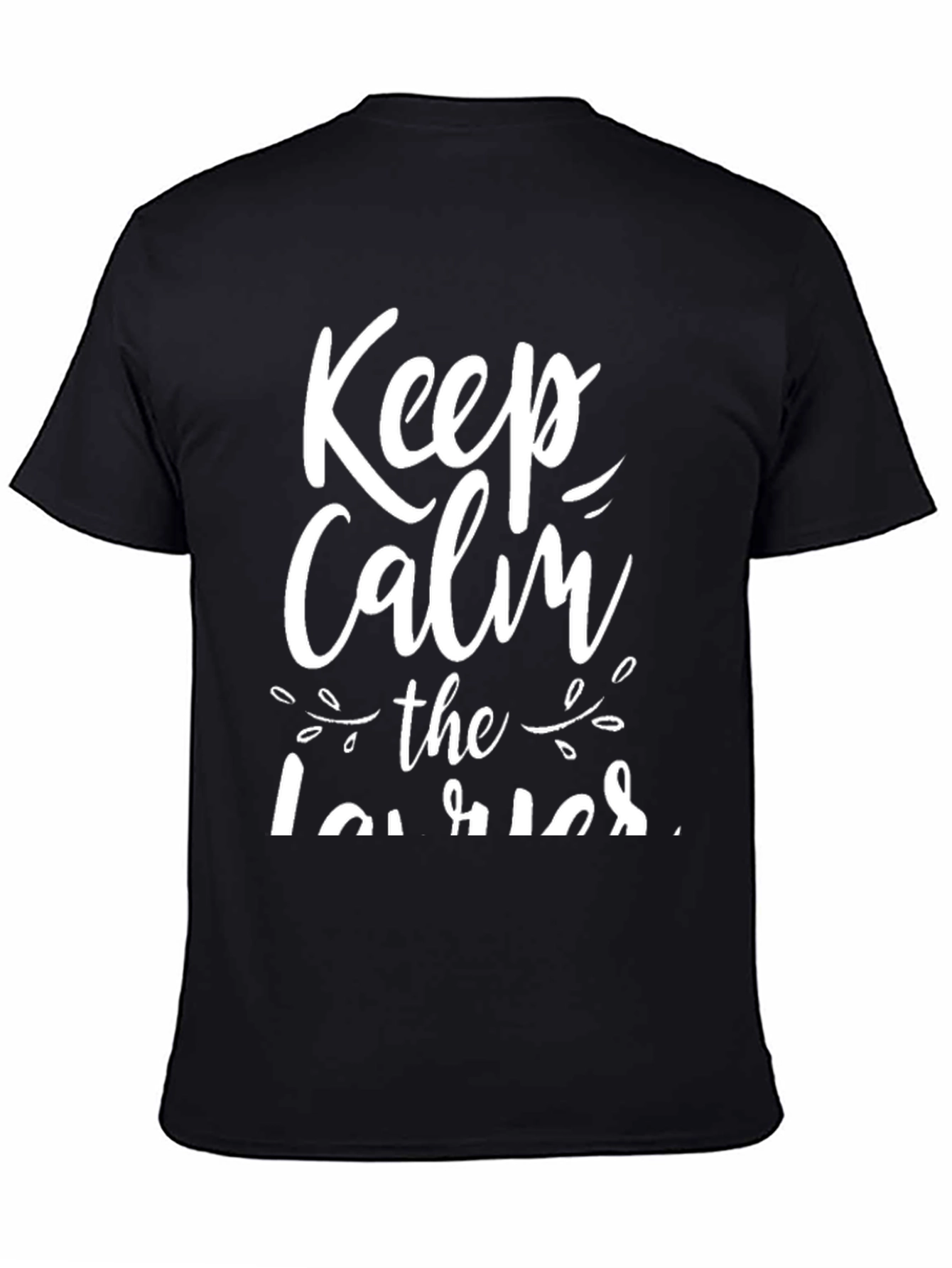 Black Keep Calm The Lawries T-Shirt view 4