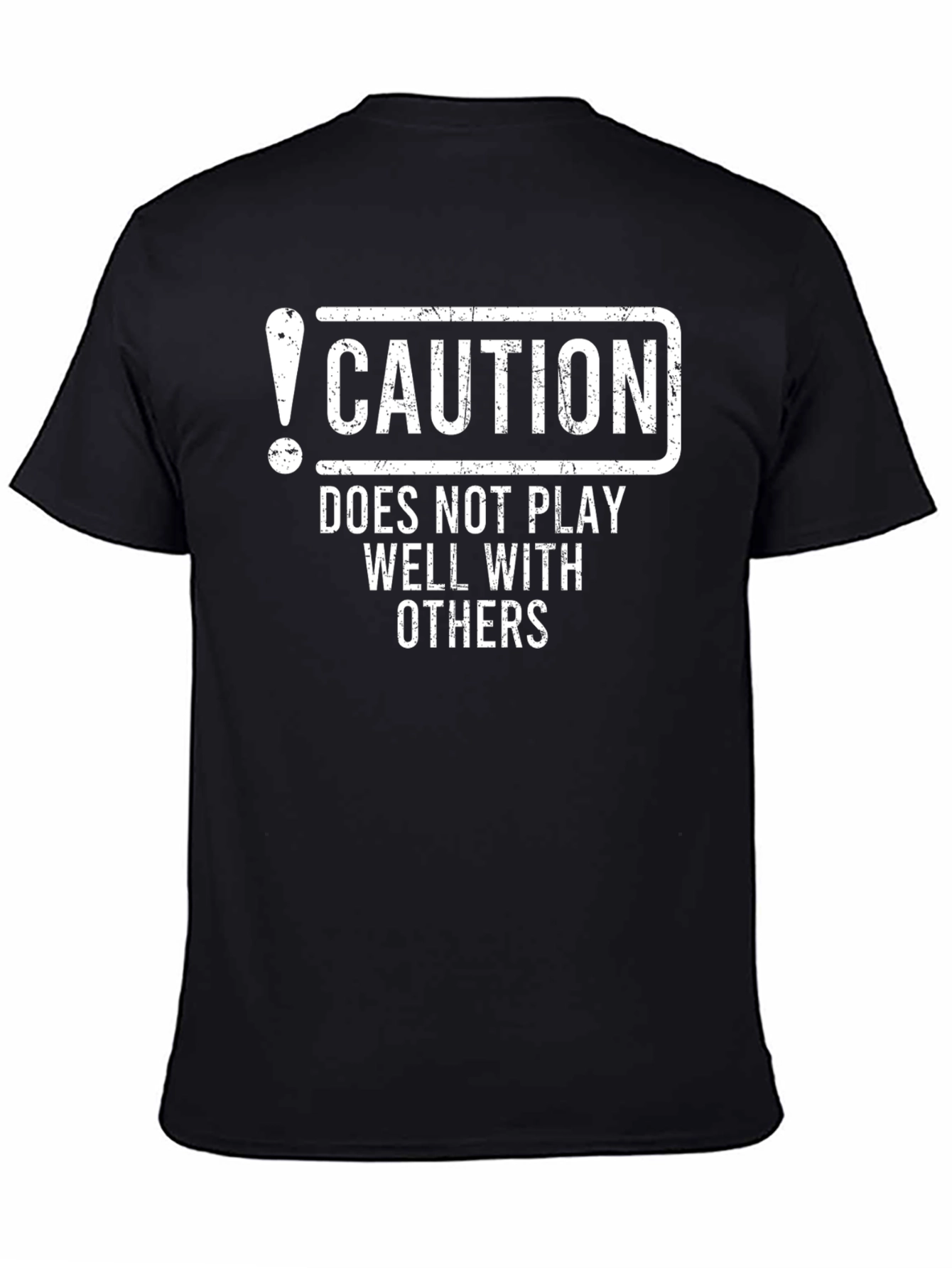 Black Caution: Does Not Play Well With Others Black T-Shirt view 4