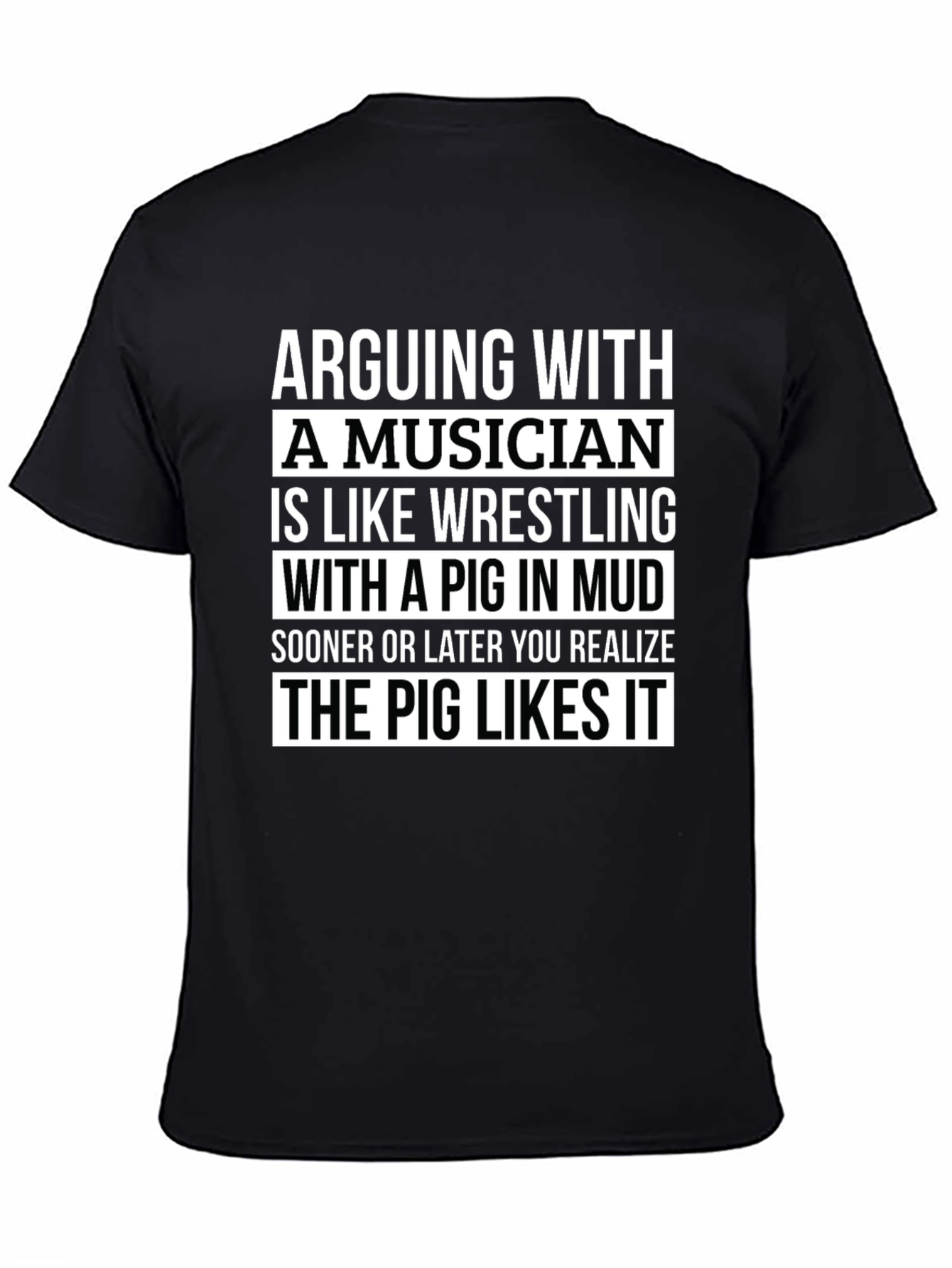 Black Arguing with a Musician T-Shirt view 4