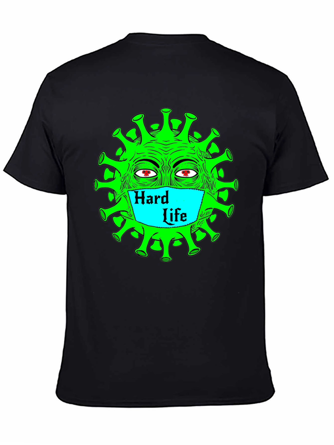 Black Hard Life Graphic Tee - Funny Corona Virus T-Shirt view 4