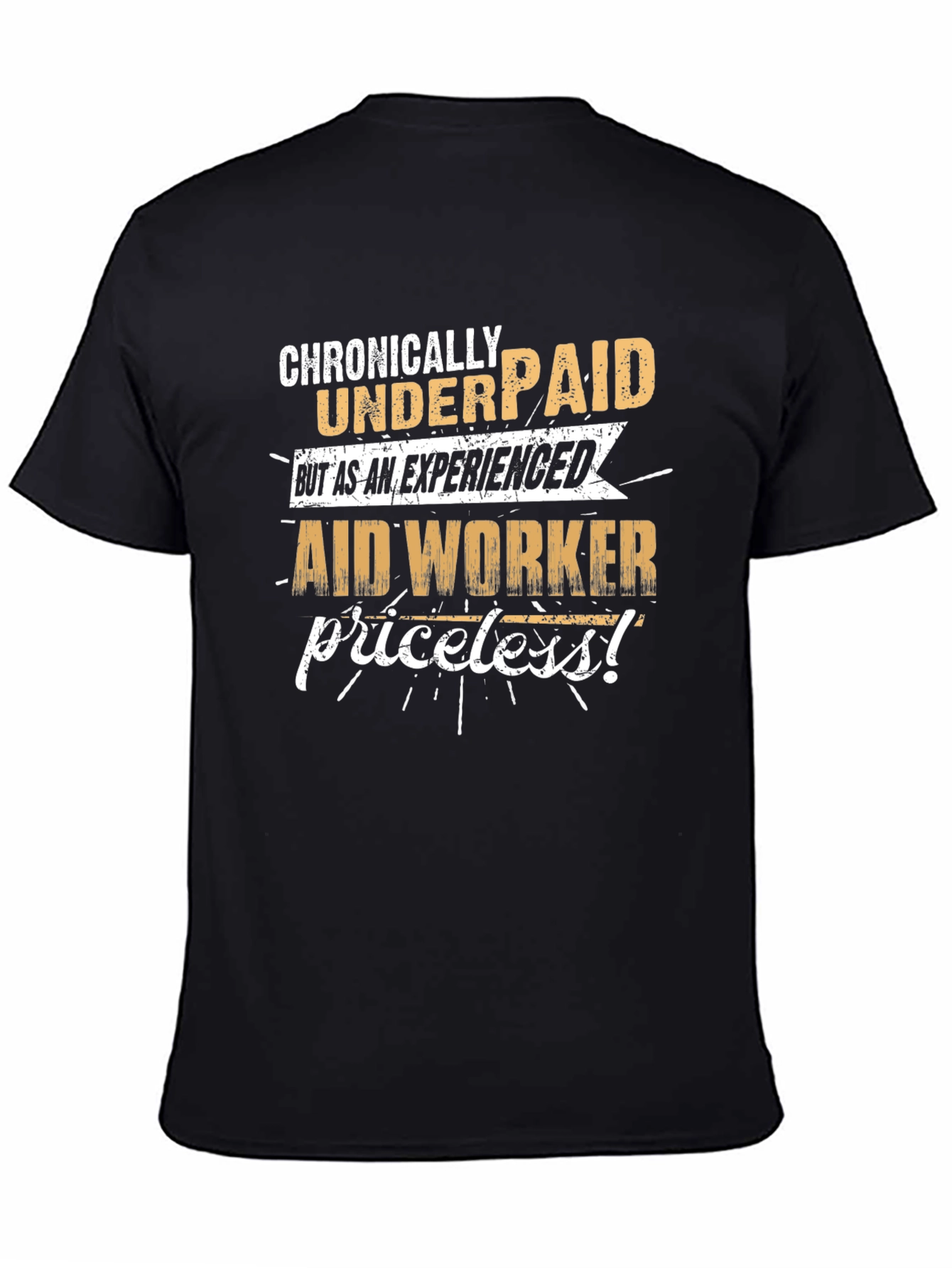 Black Chronically Underpaid Aid Worker T-Shirt view 4