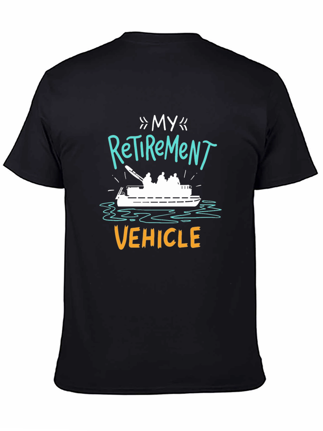 My Retirement Vehicle T-Shirt - Black Crew Neck Tee - 4