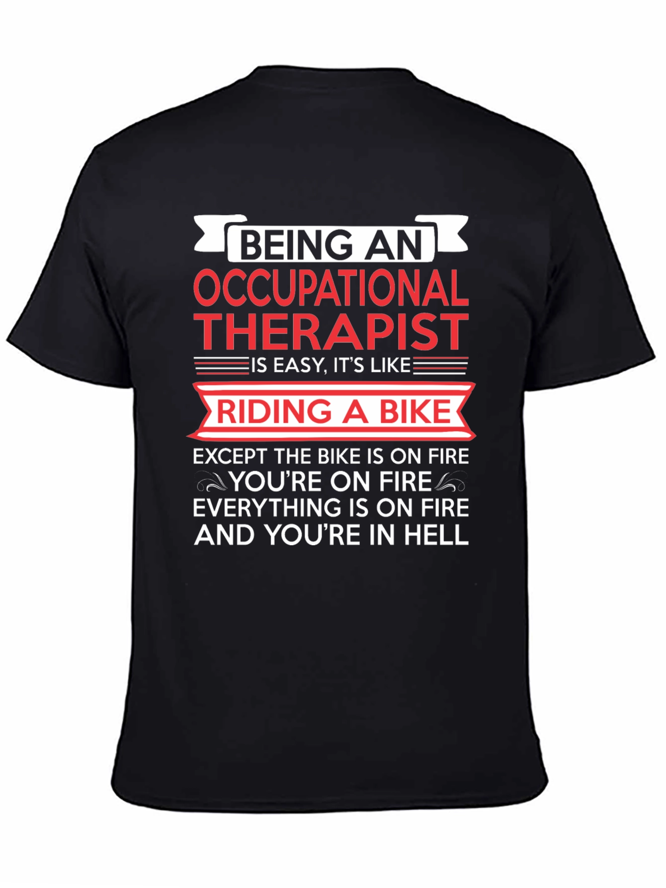 Black Occupational Therapist T-Shirt: Riding a Bike in Hell view 4