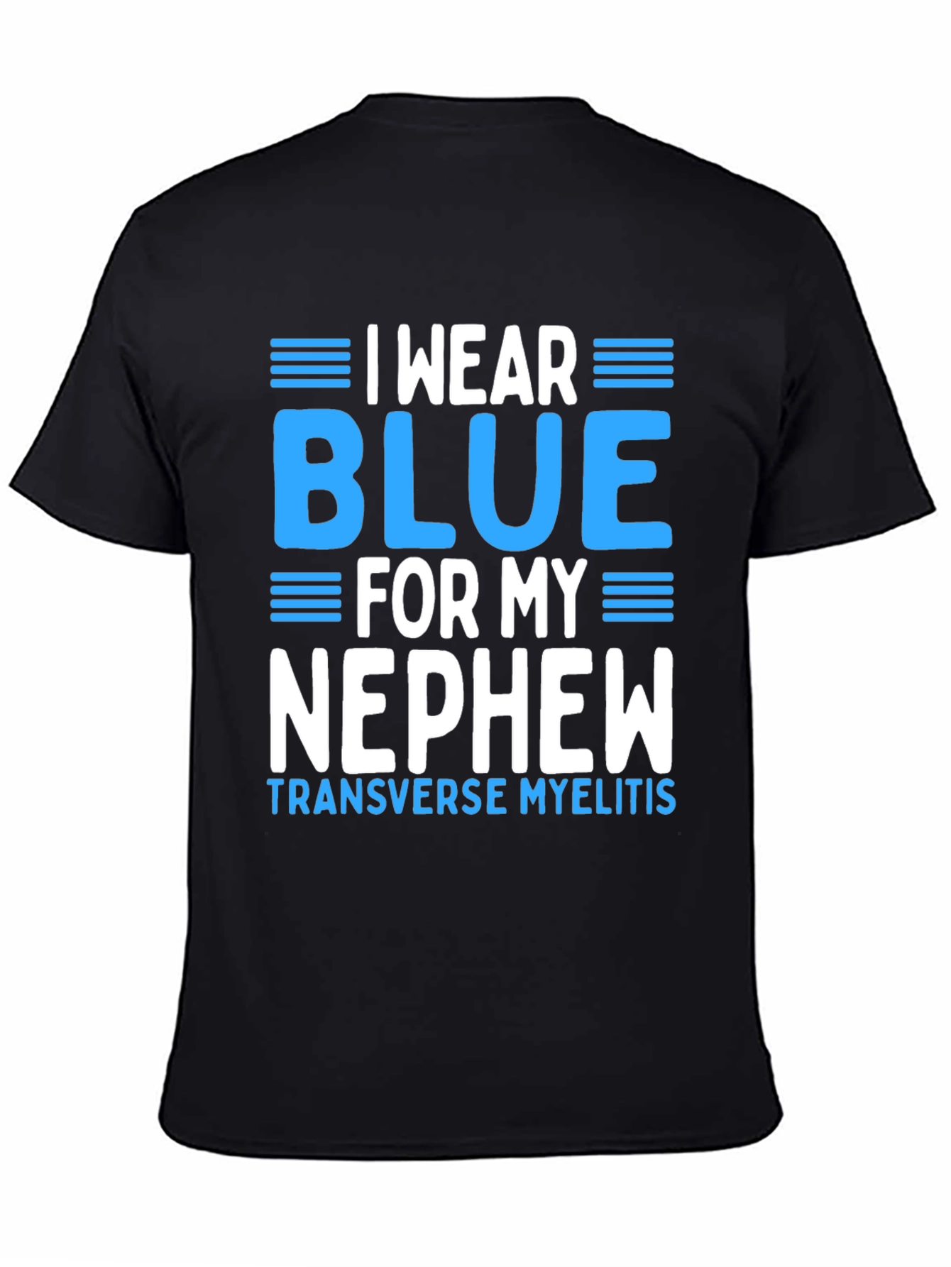 I Wear Blue For My Nephew T-Shirt - 4