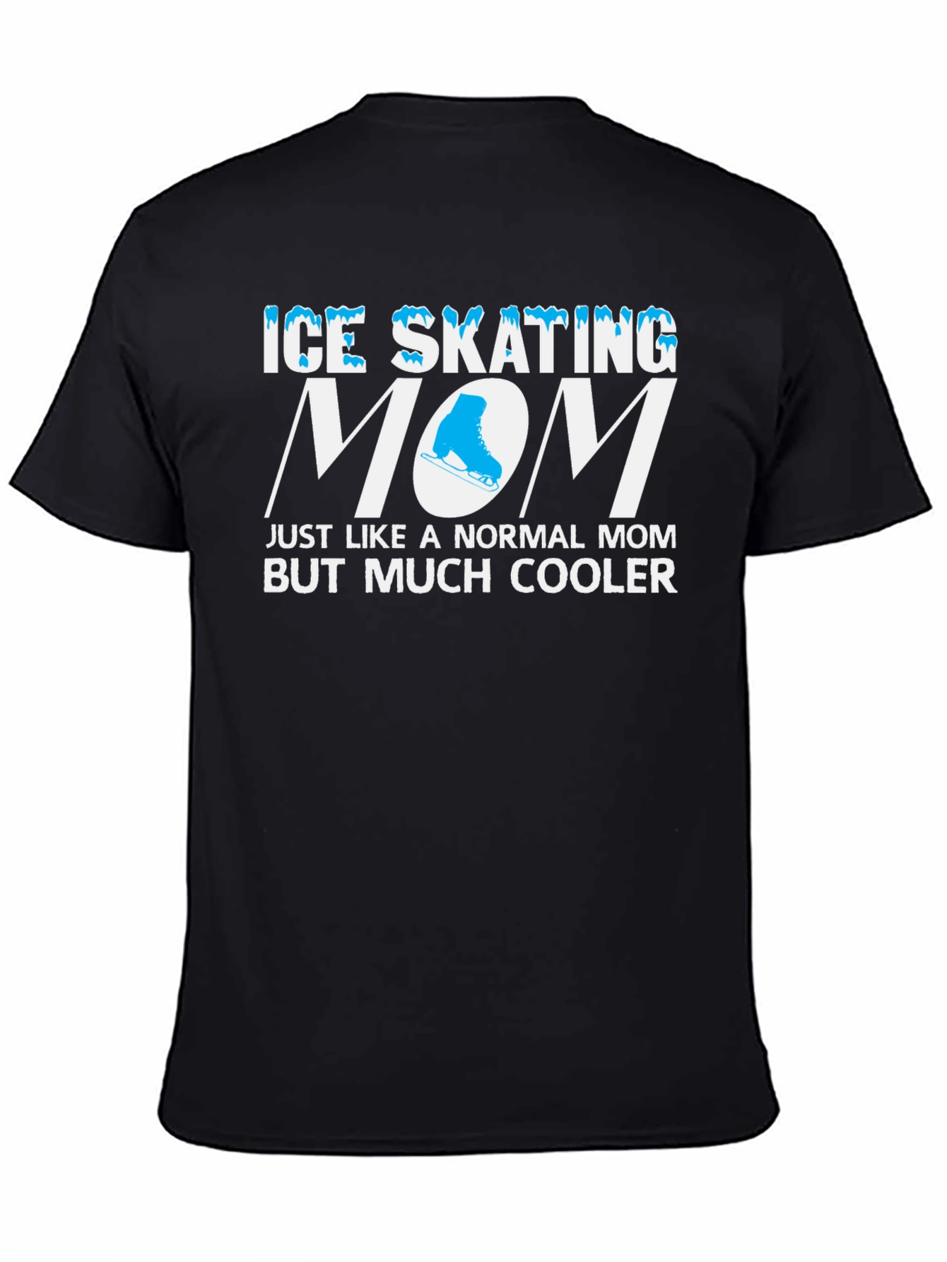 Black Ice Skating Mom T-Shirt - Cool Mother's Day Gift view 4
