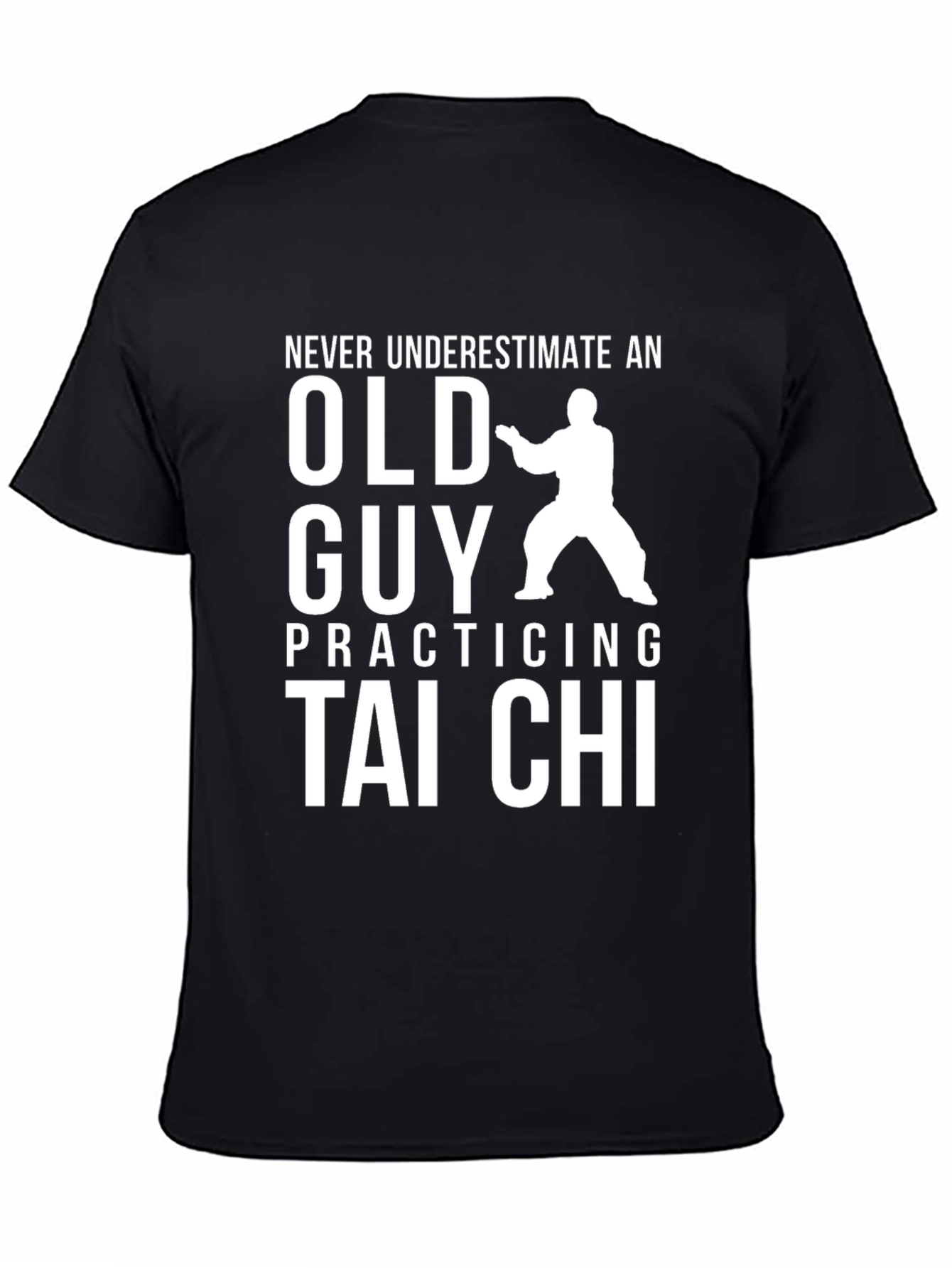 Black Never Underestimate Old Guy Tai Chi T-Shirt view 4