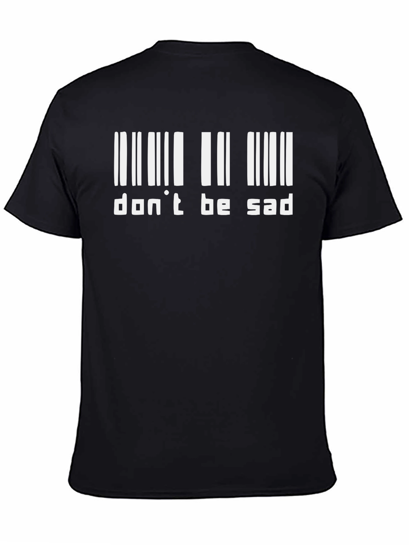 Black Don't Be Sad Graphic Tee - Black Casual T-Shirt view 4