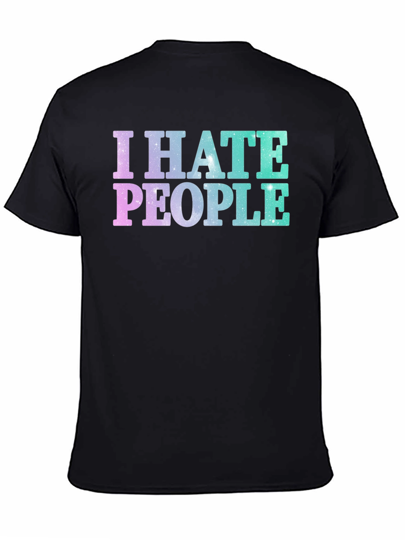 Black I Hate People Galaxy T-Shirt view 4