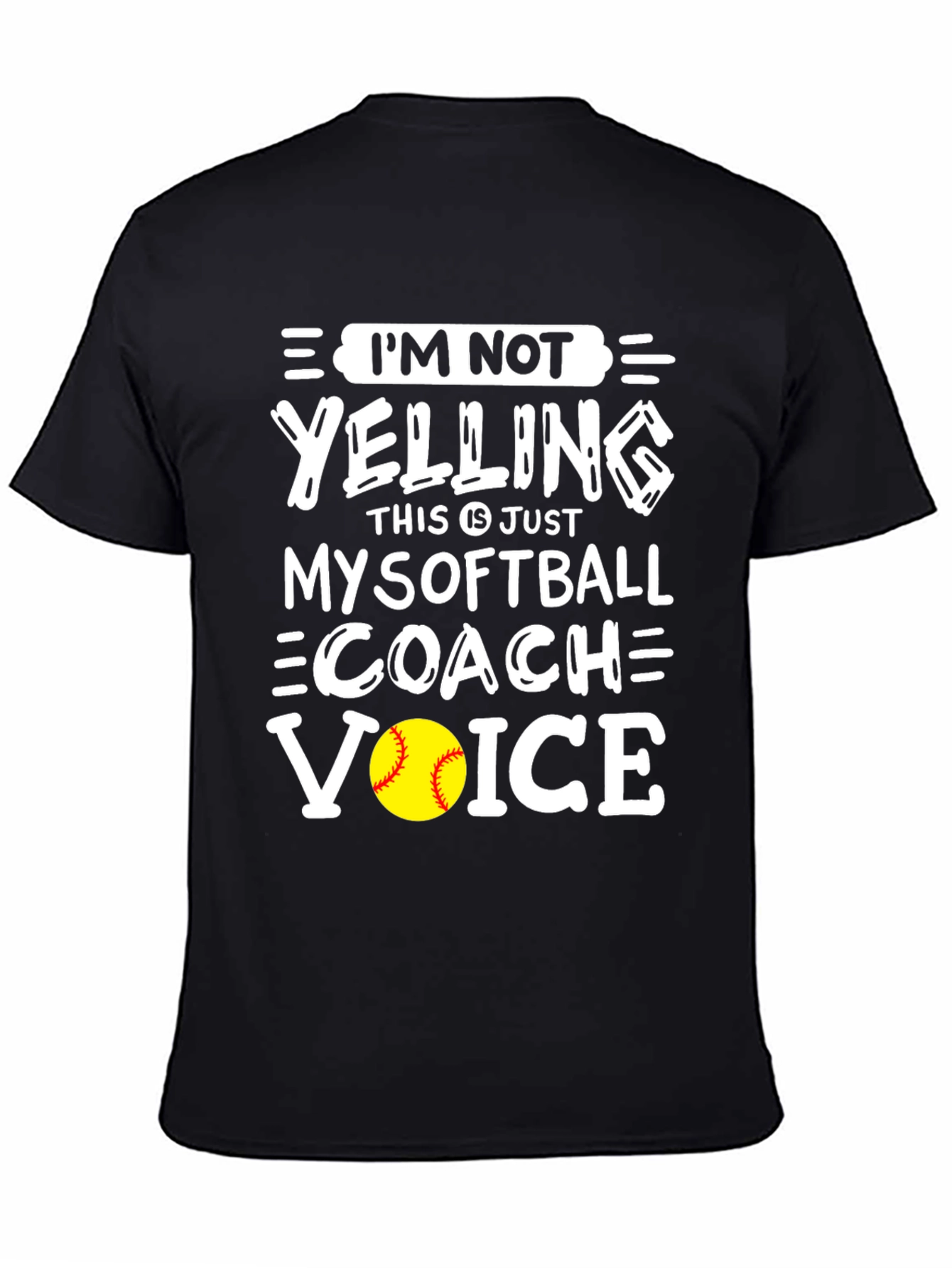 Black Softball Coach Voice T-Shirt - Funny Slogan Tee view 4