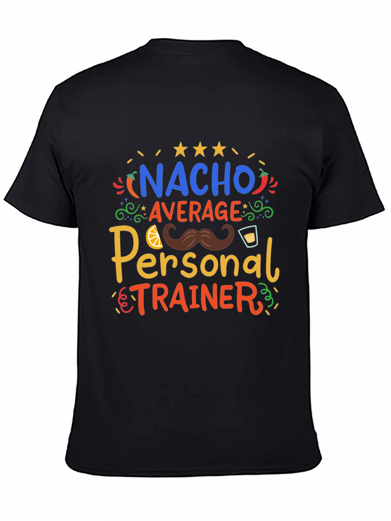 Black Nacho Average Personal Trainer T-Shirt view 4