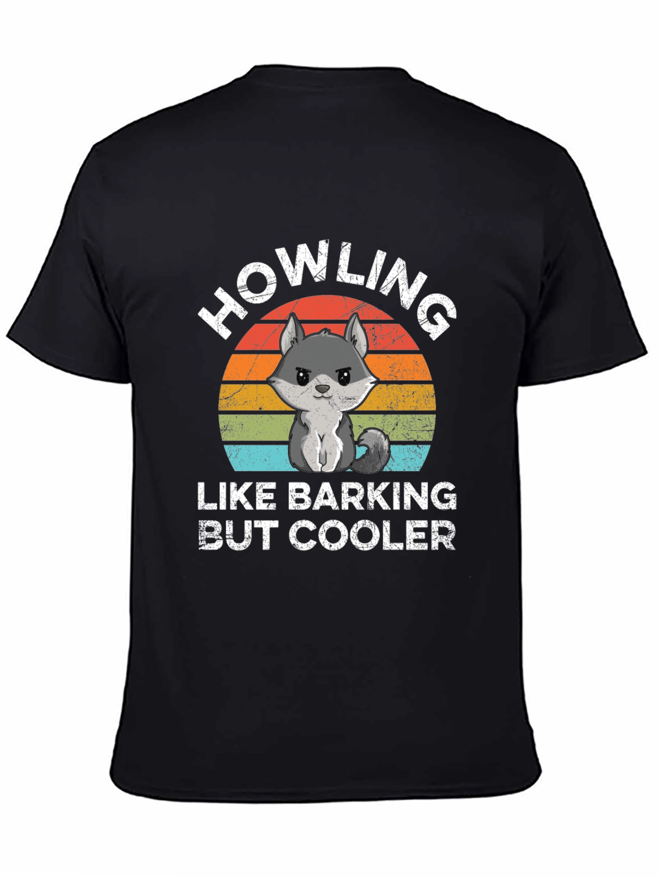 Black Howling Like Barking But Cooler T-Shirt view 4