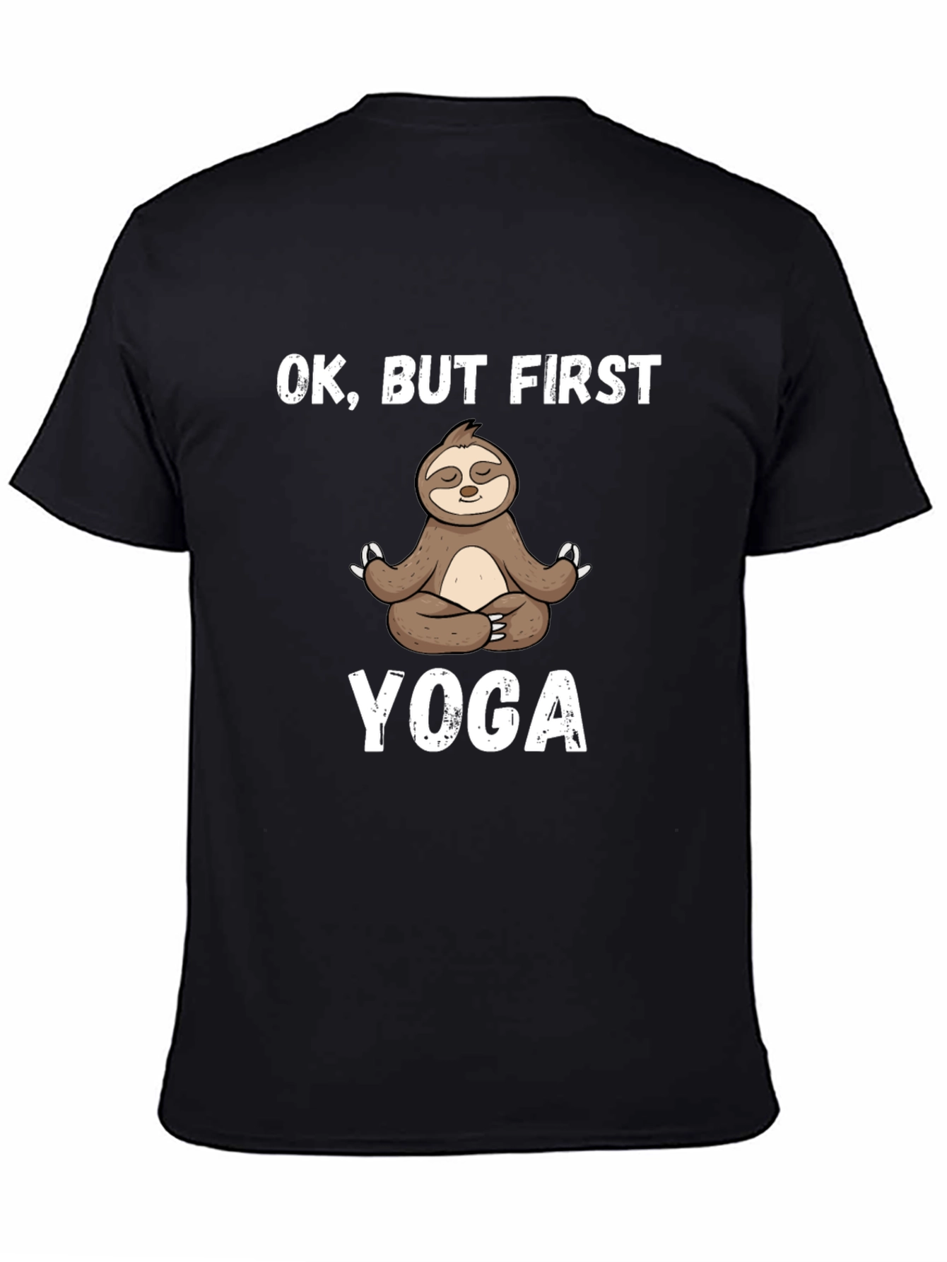 Black OK, BUT FIRST YOGA T-Shirt view 4