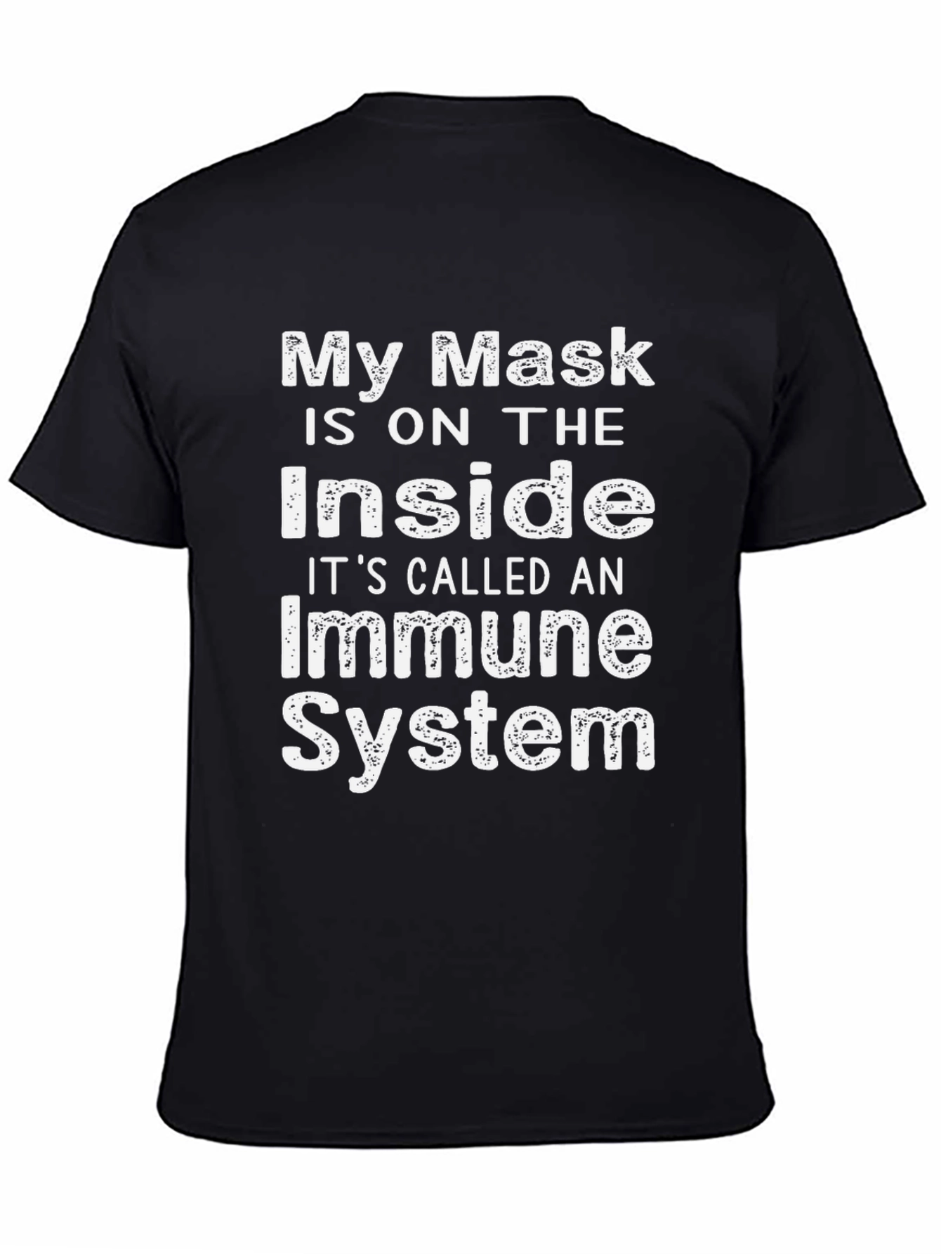 Black Immune System T-Shirt, Novelty Slogan Tee view 4