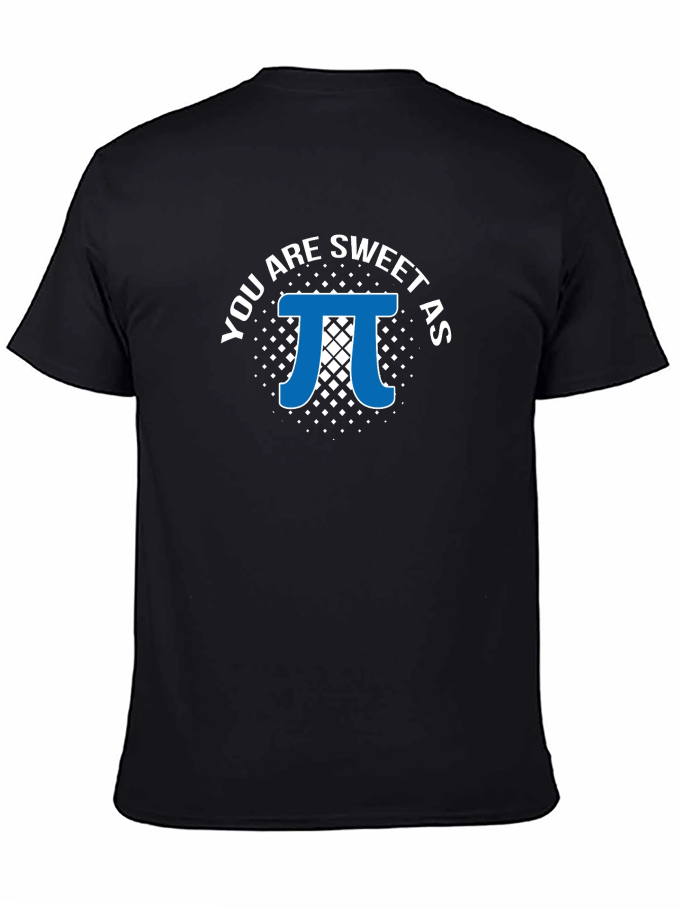 Black You Are Sweet as Pi T-Shirt - Math Pun Tee view 4