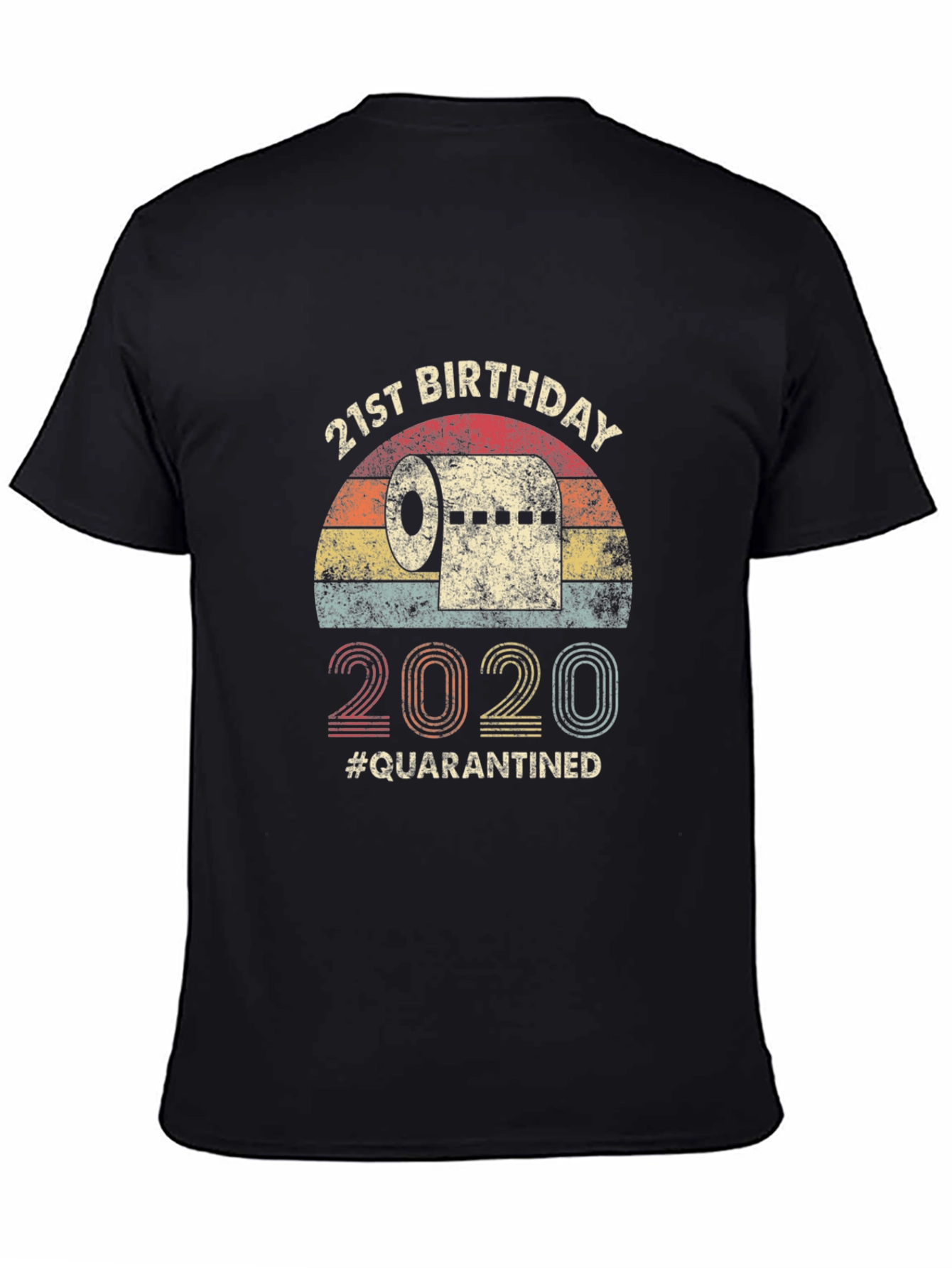 Black 21st Birthday Quarantined T-Shirt view 4