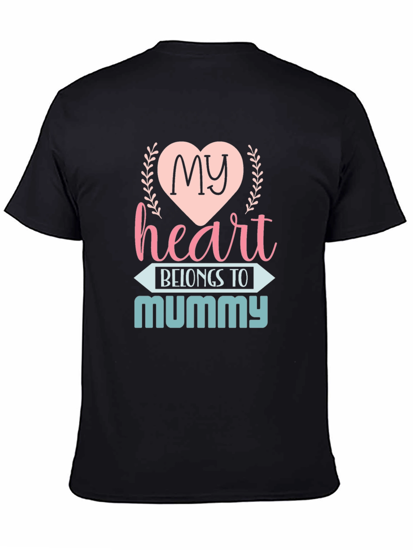 Black My Heart Belongs to Mummy T-Shirt view 4