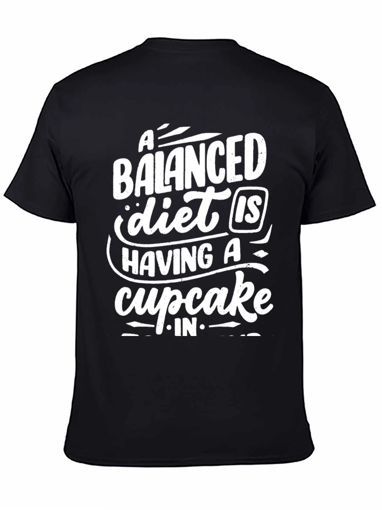 Black Balanced Diet Cupcake T-Shirt Funny Foodie Tee view 4