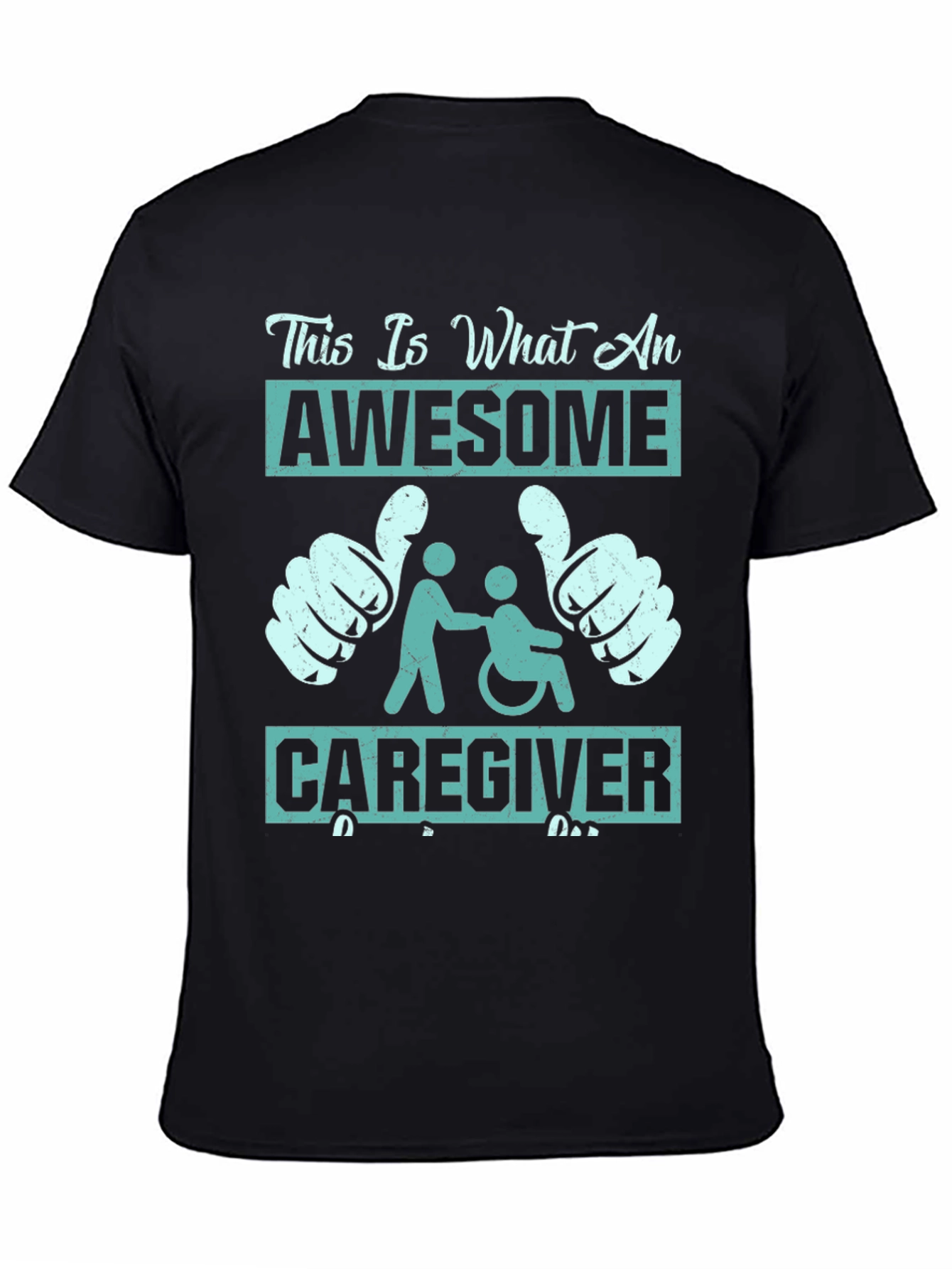 Black Awesome Caregiver T-Shirt - Support & Appreciation view 4