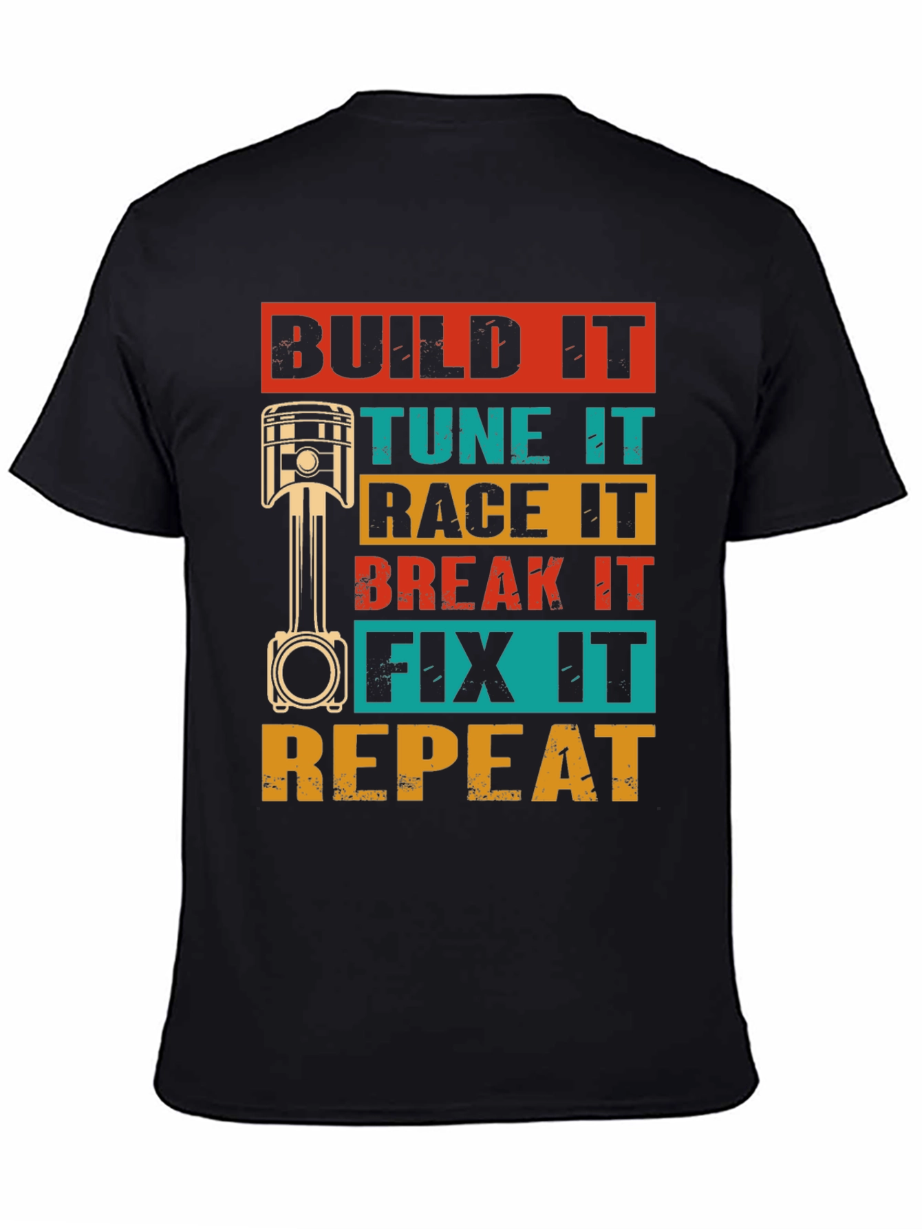 Black Build It, Tune It, Race It T-Shirt view 4
