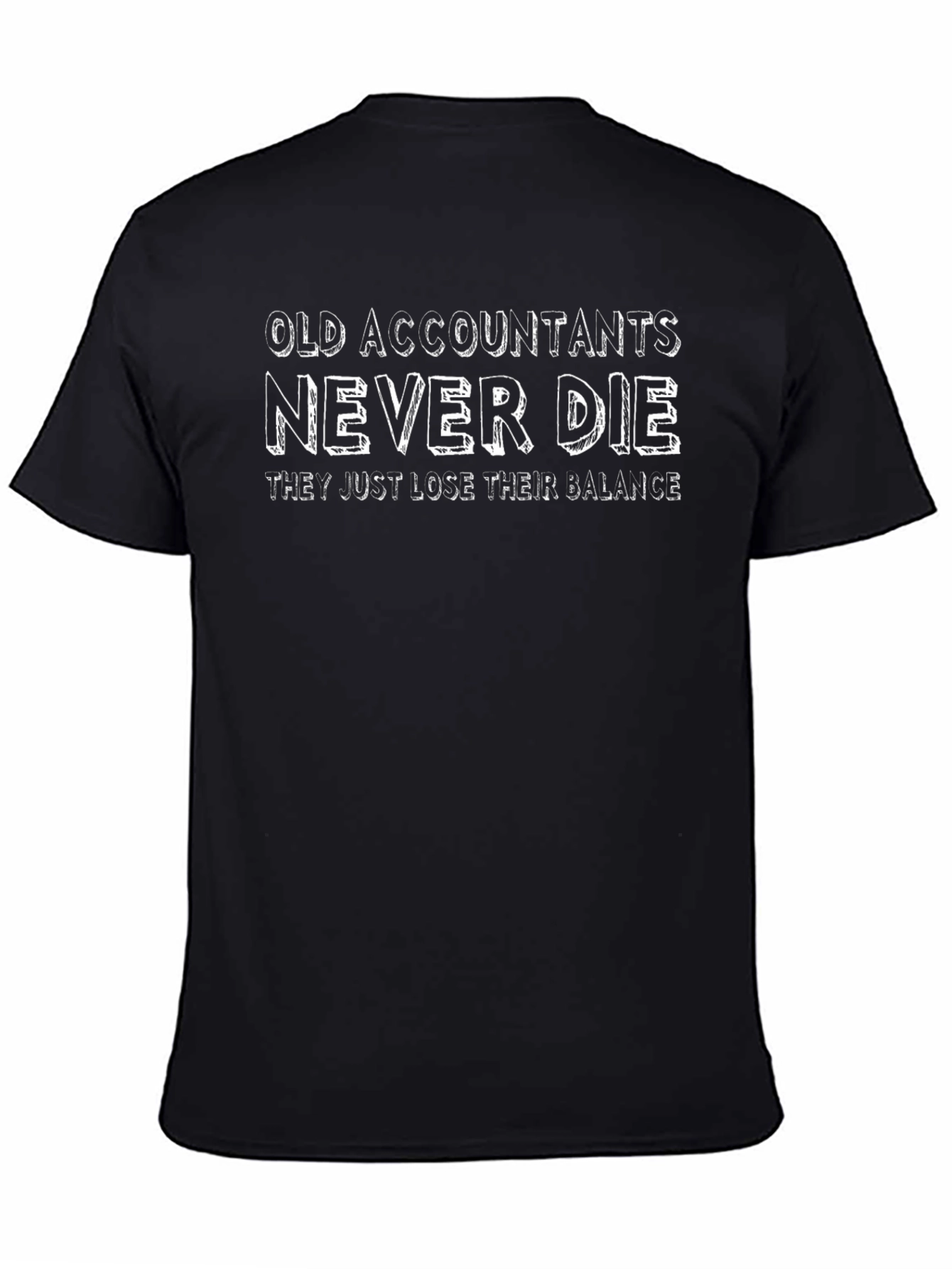 Black Old Accountants Never Die Graphic Tee view 4