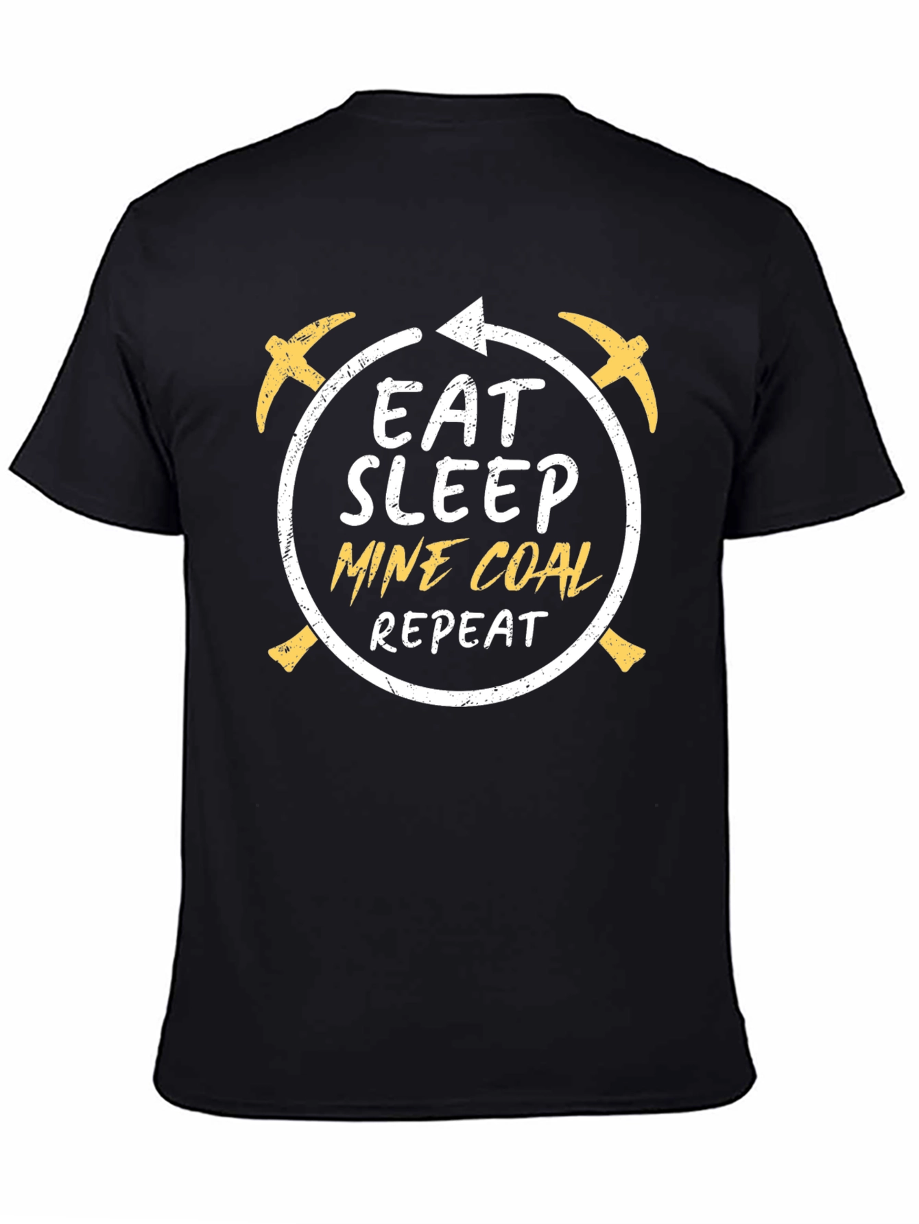 Black Eat Sleep Mine Coal Repeat Black T-Shirt view 4