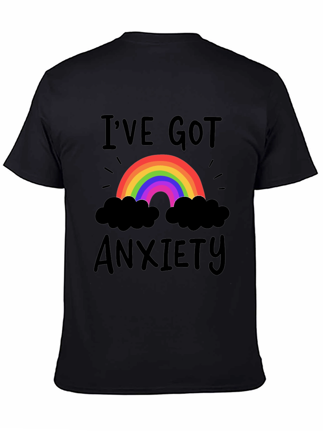 Black I've Got Anxiety T-Shirt Rainbow Black view 4