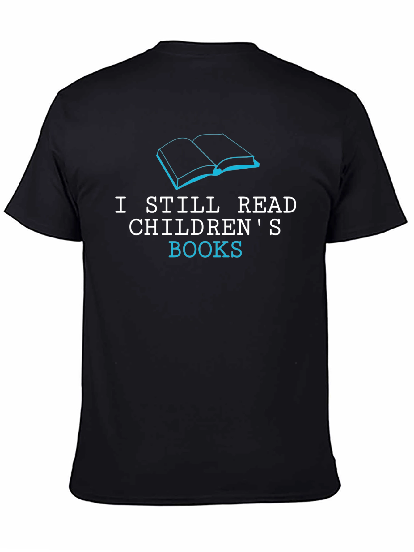 Black I Still Read Children's Books Graphic T-Shirt view 4